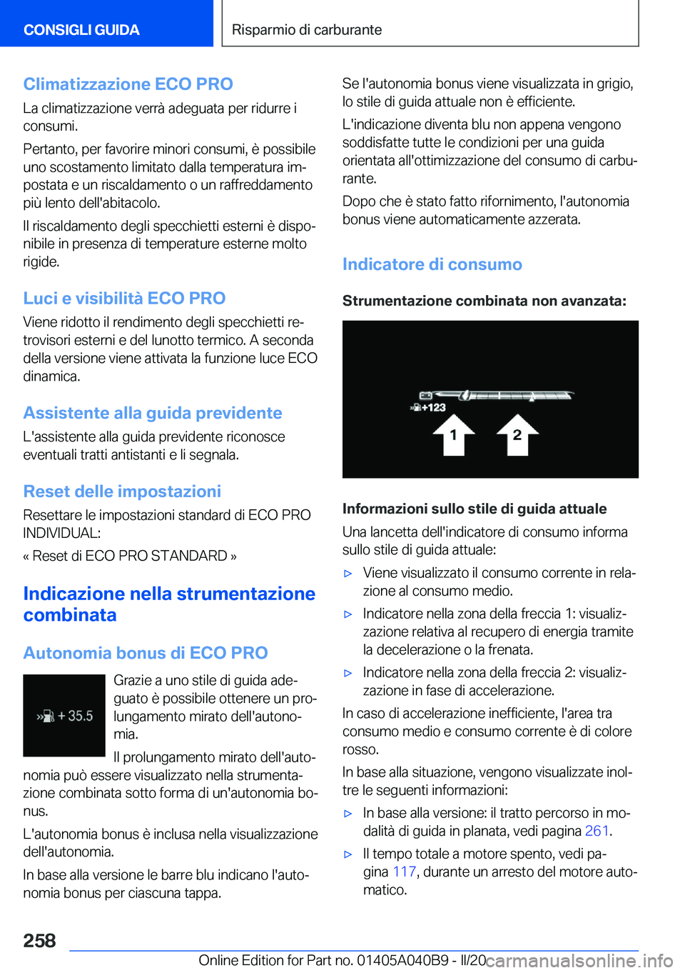 BMW Z4 2020  Libretti Di Uso E manutenzione (in Italian) �C�l�i�m�a�t�i�z�z�a�z�i�o�n�e��E�C�O��P�R�O
�L�a��c�l�i�m�a�t�i�z�z�a�z�i�o�n�e��v�e�r�r�