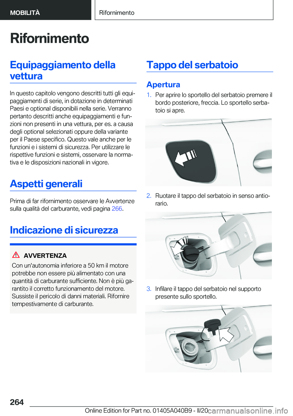 BMW Z4 2020  Libretti Di Uso E manutenzione (in Italian) �R�i�f�o�r�n�i�m�e�n�t�o�E�q�u�i�p�a�g�g�i�a�m�e�n�t�o��d�e�l�l�a�v�e�t�t�u�r�a
�I�n��q�u�e�s�t�o��c�a�p�i�t�o�l�o��v�e�n�g�o�n�o��d�e�s�c�r�i�t�t�i��t�u�t�t�i��g�l�i��e�q�u�iª
�p�a�g�g�i�a�