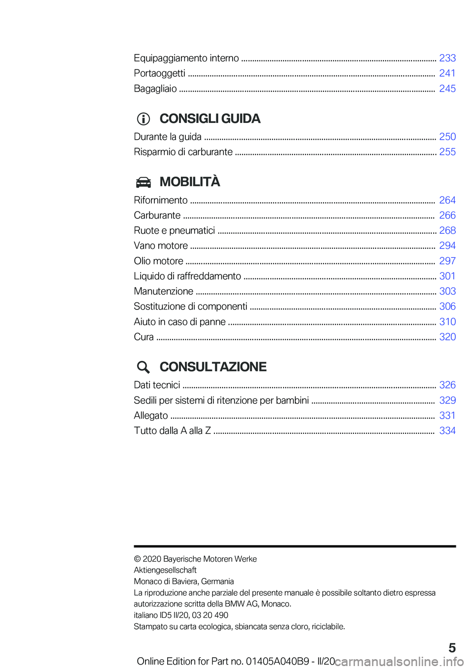 BMW Z4 2020  Libretti Di Uso E manutenzione (in Italian) �E�q�u�i�p�a�g�g�i�a�m�e�n�t�o��i�n�t�e�r�n�o��.�.�.�.�.�.�.�.�.�.�.�.�.�.�.�.�.�.�.�.�.�.�.�.�.�.�.�.�.�.�.�.�.�.�.�.�.�.�.�.�.�.�.�.�.�.�.�.�.�.�.�.�.�.�.�.�.�.�.�.�.�.�.�.�.�.�.�.�.�.�.�.�.�.�.�.
