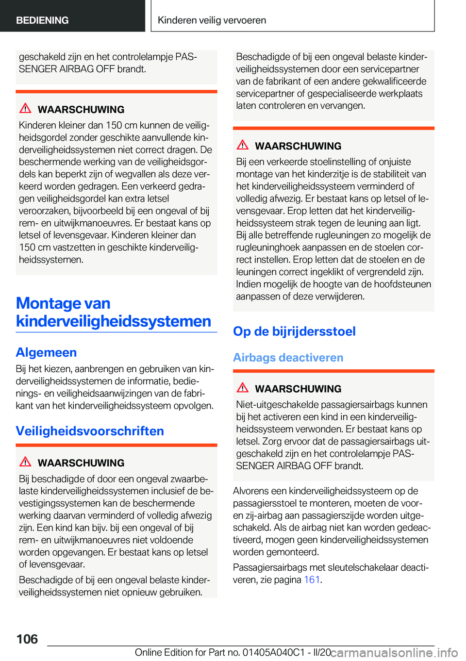 BMW Z4 2020  Instructieboekjes (in Dutch) �g�e�s�c�h�a�k�e�l�d��z�i�j�n��e�n��h�e�t��c�o�n�t�r�o�l�e�l�a�m�p�j�e��P�A�Sj
�S�E�N�G�E�R��A�I�R�B�A�G��O�F�F��b�r�a�n�d�t�.
�W�A�A�R�S�C�H�U�W�I�N�G
�K�i�n�d�e�r�e�n��k�l�e�i�n�e�r��d�a�