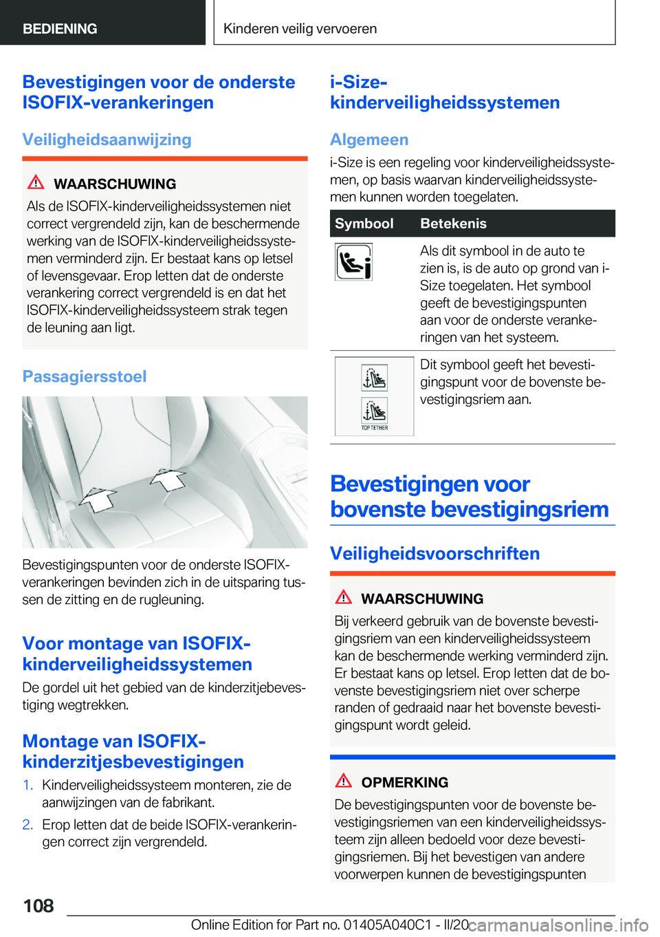 BMW Z4 2020  Instructieboekjes (in Dutch) �B�e�v�e�s�t�i�g�i�n�g�e�n��v�o�o�r��d�e��o�n�d�e�r�s�t�e
�I�S�O�F�I�X�-�v�e�r�a�n�k�e�r�i�n�g�e�n
�V�e�i�l�i�g�h�e�i�d�s�a�a�n�w�i�j�z�i�n�g
�W�A�A�R�S�C�H�U�W�I�N�G
�A�l�s��d�e��I�S�O�F�I�X�-�k