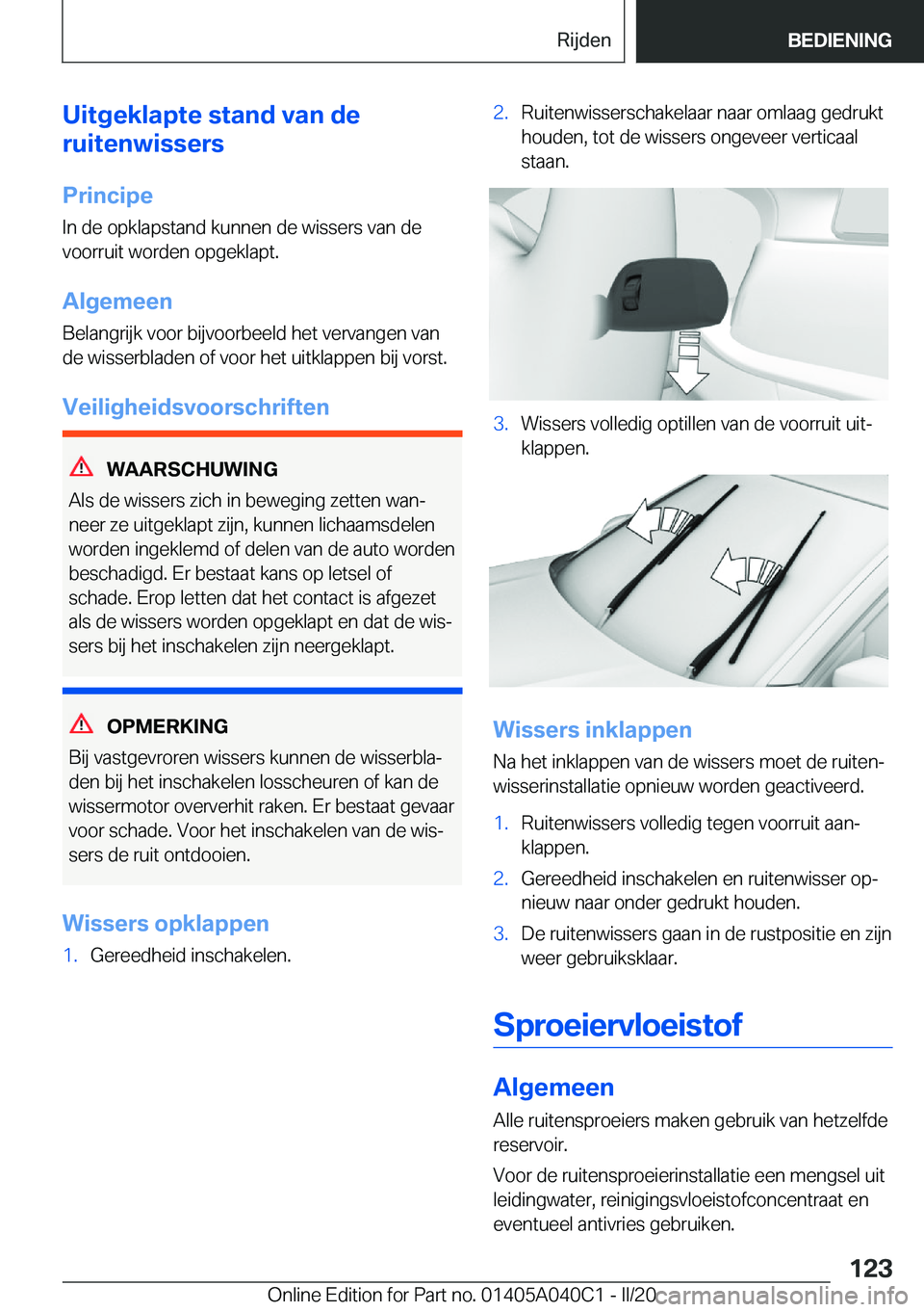 BMW Z4 2020  Instructieboekjes (in Dutch) �U�i�t�g�e�k�l�a�p�t�e��s�t�a�n�d��v�a�n��d�e
�r�u�i�t�e�n�w�i�s�s�e�r�s
�P�r�i�n�c�i�p�e�I�n��d�e��o�p�k�l�a�p�s�t�a�n�d��k�u�n�n�e�n��d�e��w�i�s�s�e�r�s��v�a�n��d�e�v�o�o�r�r�u�i�t��w�o�r