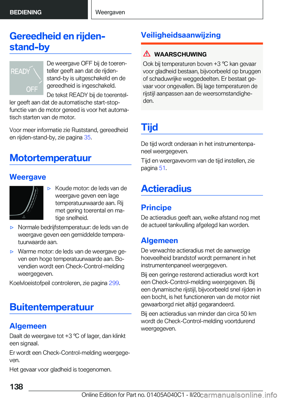 BMW Z4 2020  Instructieboekjes (in Dutch) �G�e�r�e�e�d�h�e�i�d��e�n��r�i�j�d�e�n�-�s�t�a�n�d�-�b�y
�D�e��w�e�e�r�g�a�v�e��O�F�F��b�i�j��d�e��t�o�e�r�e�nj
�t�e�l�l�e�r��g�e�e�f�t��a�a�n��d�a�t��d�e��r�i�j�d�e�n�-
�s�t�a�n�d�-�b�y�