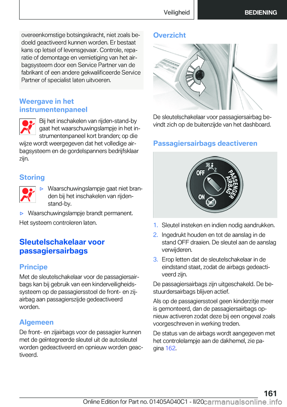 BMW Z4 2020  Instructieboekjes (in Dutch) �o�v�e�r�e�e�n�k�o�m�s�t�i�g�e��b�o�t�s�i�n�g�s�k�r�a�c�h�t�,��n�i�e�t��z�o�a�l�s��b�ej�d�o�e�l�d��g�e�a�c�t�i�v�e�e�r�d��k�u�n�n�e�n��w�o�r�d�e�n�.��E�r��b�e�s�t�a�a�t
�k�a�n�s��o�p��l�e�