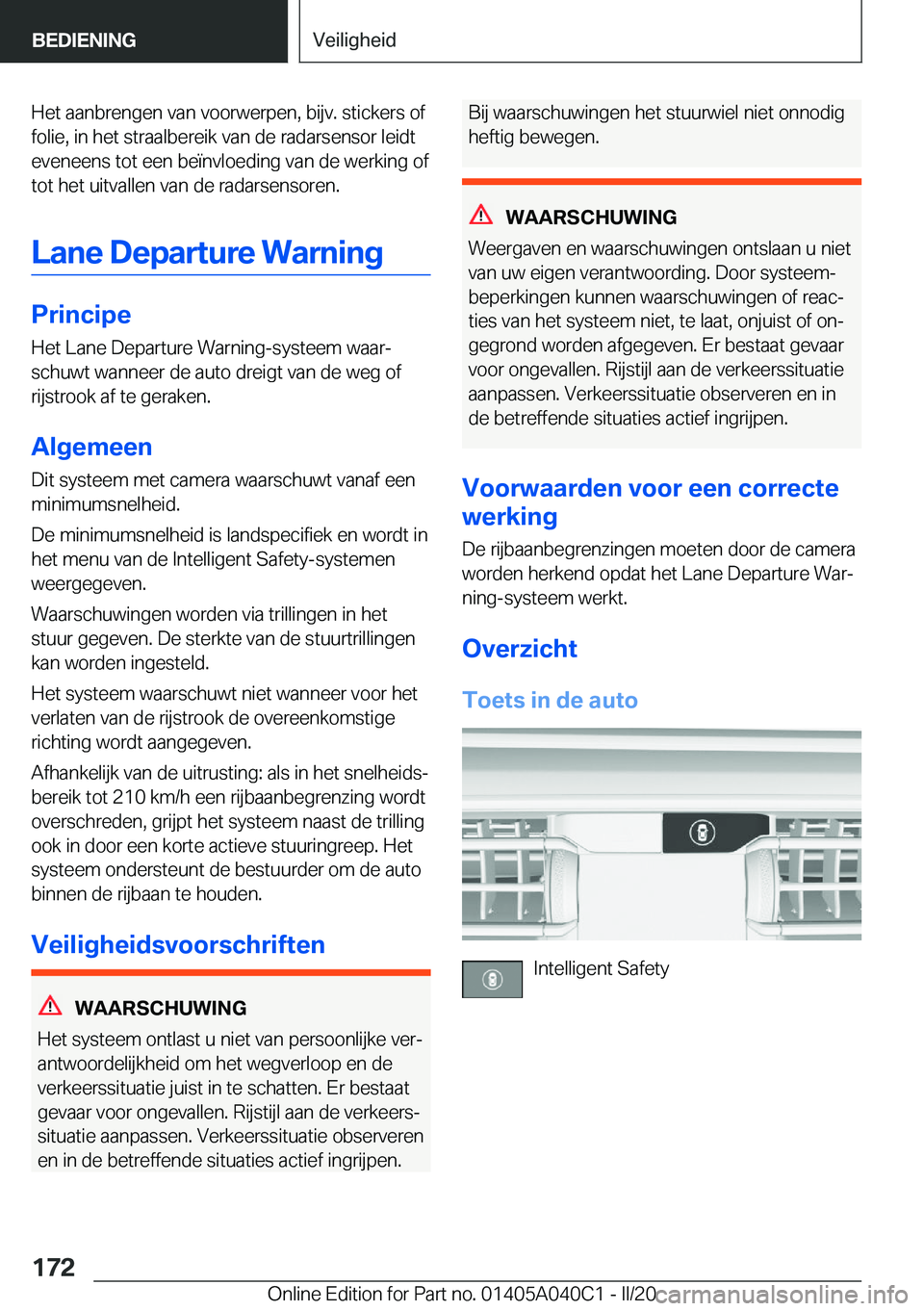 BMW Z4 2020  Instructieboekjes (in Dutch) �H�e�t��a�a�n�b�r�e�n�g�e�n��v�a�n��v�o�o�r�w�e�r�p�e�n�,��b�i�j�v�.��s�t�i�c�k�e�r�s��o�f�f�o�l�i�e�,��i�n��h�e�t��s�t�r�a�a�l�b�e�r�e�i�k��v�a�n��d�e��r�a�d�a�r�s�e�n�s�o�r��l�e�i�d�t
�