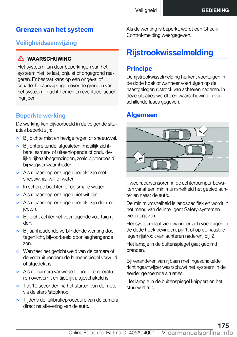 BMW Z4 2020  Instructieboekjes (in Dutch) �G�r�e�n�z�e�n��v�a�n��h�e�t��s�y�s�t�e�e�m
�V�e�i�l�i�g�h�e�i�d�s�a�a�n�w�i�j�z�i�n�g
�W�A�A�R�S�C�H�U�W�I�N�G
�H�e�t��s�y�s�t�e�e�m��k�a�n��d�o�o�r��b�e�p�e�r�k�i�n�g�e�n��v�a�n��h�e�t
�s�y