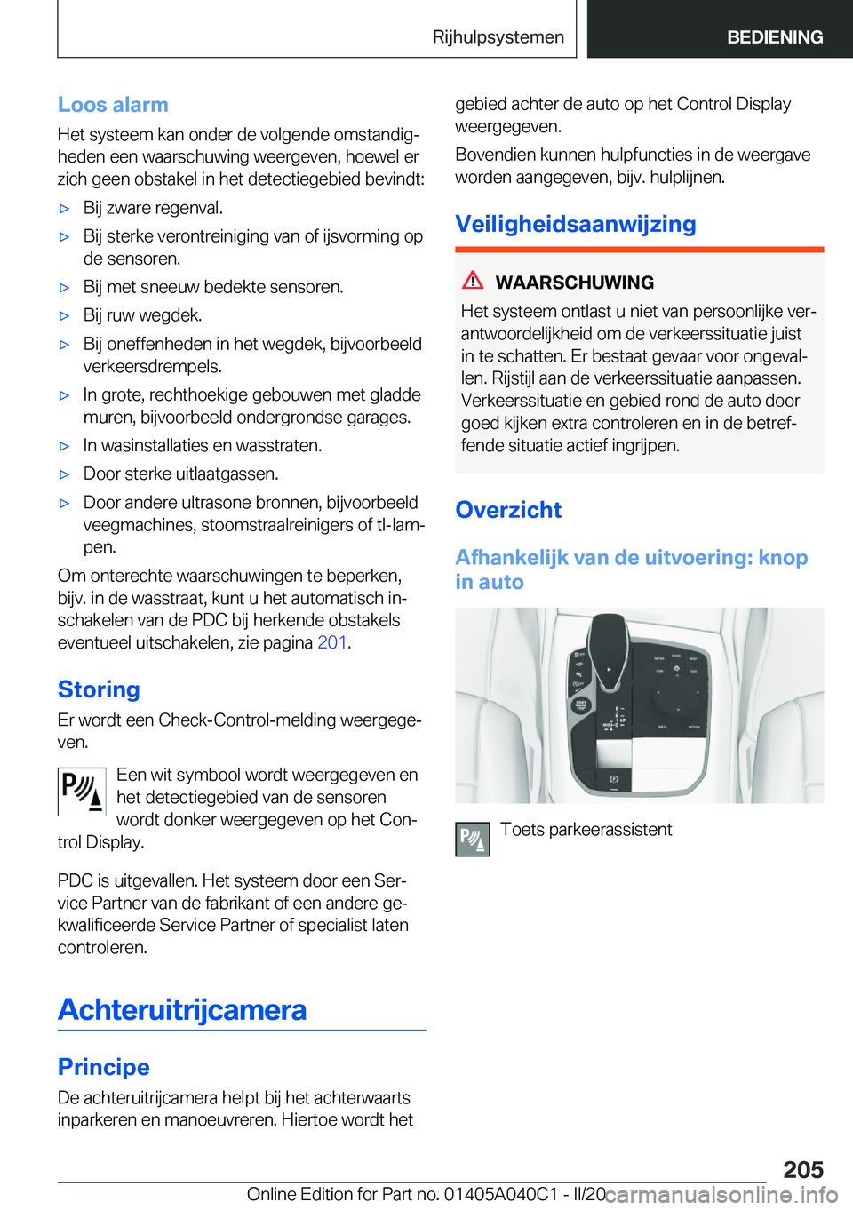 BMW Z4 2020  Instructieboekjes (in Dutch) �L�o�o�s��a�l�a�r�m
�H�e�t��s�y�s�t�e�e�m��k�a�n��o�n�d�e�r��d�e��v�o�l�g�e�n�d�e��o�m�s�t�a�n�d�i�gj
�h�e�d�e�n��e�e�n��w�a�a�r�s�c�h�u�w�i�n�g��w�e�e�r�g�e�v�e�n�,��h�o�e�w�e�l��e�r
�z�