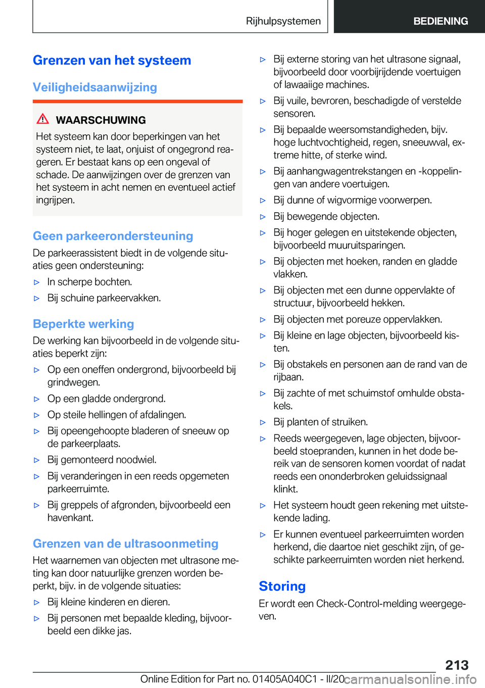 BMW Z4 2020  Instructieboekjes (in Dutch) �G�r�e�n�z�e�n��v�a�n��h�e�t��s�y�s�t�e�e�m
�V�e�i�l�i�g�h�e�i�d�s�a�a�n�w�i�j�z�i�n�g
�W�A�A�R�S�C�H�U�W�I�N�G
�H�e�t��s�y�s�t�e�e�m��k�a�n��d�o�o�r��b�e�p�e�r�k�i�n�g�e�n��v�a�n��h�e�t
�s�y