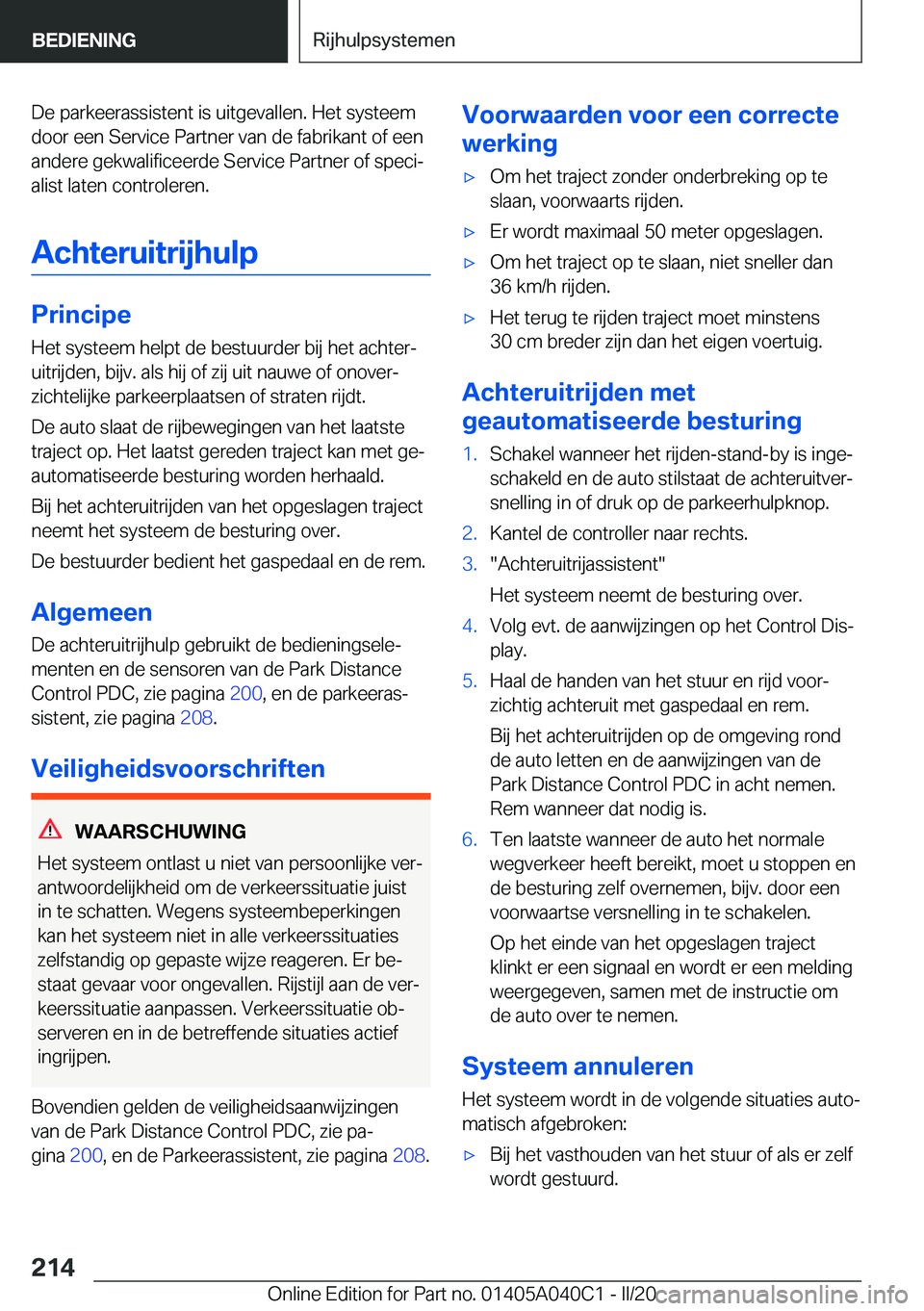 BMW Z4 2020  Instructieboekjes (in Dutch) �D�e��p�a�r�k�e�e�r�a�s�s�i�s�t�e�n�t��i�s��u�i�t�g�e�v�a�l�l�e�n�.��H�e�t��s�y�s�t�e�e�m
�d�o�o�r��e�e�n��S�e�r�v�i�c�e��P�a�r�t�n�e�r��v�a�n��d�e��f�a�b�r�i�k�a�n�t��o�f��e�e�n �a�n�d�e