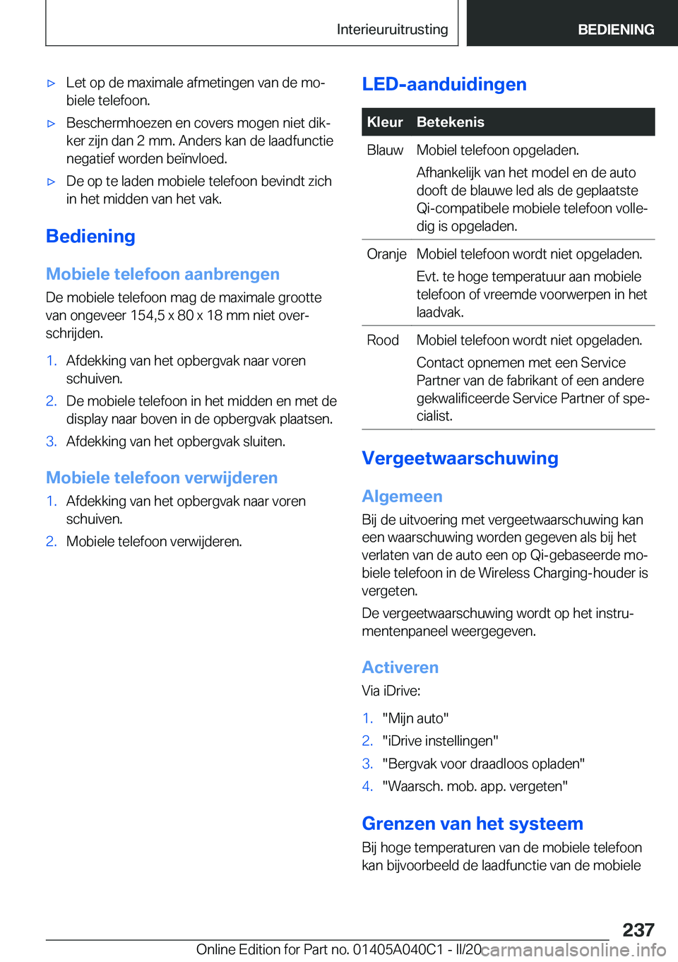BMW Z4 2020  Instructieboekjes (in Dutch) 'x�L�e�t��o�p��d�e��m�a�x�i�m�a�l�e��a�f�m�e�t�i�n�g�e�n��v�a�n��d�e��m�oj
�b�i�e�l�e��t�e�l�e�f�o�o�n�.'x�B�e�s�c�h�e�r�m�h�o�e�z�e�n��e�n��c�o�v�e�r�s��m�o�g�e�n��n�i�e�t��d�i�