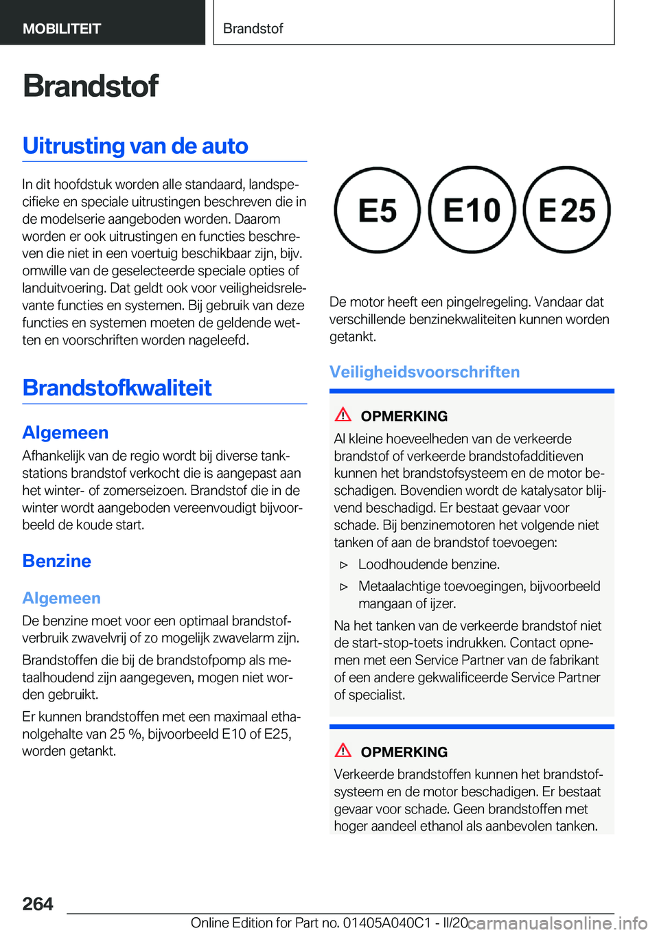 BMW Z4 2020  Instructieboekjes (in Dutch) �B�r�a�n�d�s�t�o�f�U�i�t�r�u�s�t�i�n�g��v�a�n��d�e��a�u�t�o
�I�n��d�i�t��h�o�o�f�d�s�t�u�k��w�o�r�d�e�n��a�l�l�e��s�t�a�n�d�a�a�r�d�,��l�a�n�d�s�p�ej�c�i�f�i�e�k�e��e�n��s�p�e�c�i�a�l�e��