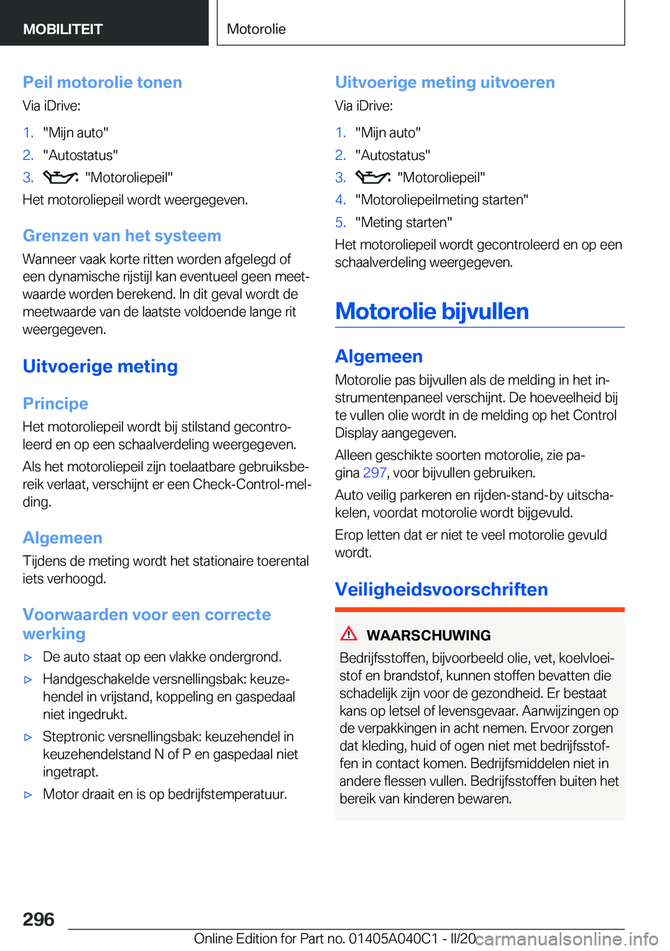 BMW Z4 2020  Instructieboekjes (in Dutch) �P�e�i�l��m�o�t�o�r�o�l�i�e��t�o�n�e�n�V�i�a��i�D�r�i�v�e�:�1�.��M�i�j�n��a�u�t�o��2�.��A�u�t�o�s�t�a�t�u�s��3�.����M�o�t�o�r�o�l�i�e�p�e�i�l�
�H�e�t��m�o�t�o�r�o�l�i�e�p�e�i�l��w�o�r�d�