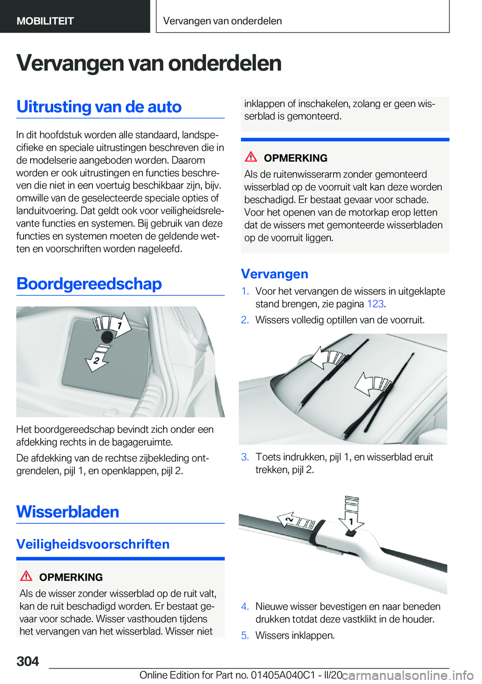 BMW Z4 2020  Instructieboekjes (in Dutch) �V�e�r�v�a�n�g�e�n��v�a�n��o�n�d�e�r�d�e�l�e�n�U�i�t�r�u�s�t�i�n�g��v�a�n��d�e��a�u�t�o
�I�n��d�i�t��h�o�o�f�d�s�t�u�k��w�o�r�d�e�n��a�l�l�e��s�t�a�n�d�a�a�r�d�,��l�a�n�d�s�p�ej�c�i�f�i�e�