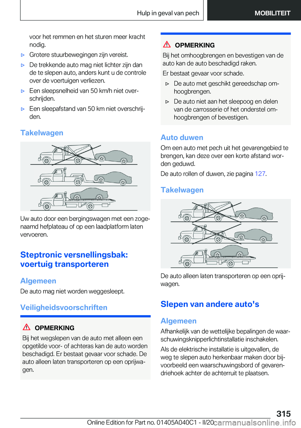 BMW Z4 2020  Instructieboekjes (in Dutch) �v�o�o�r��h�e�t��r�e�m�m�e�n��e�n��h�e�t��s�t�u�r�e�n��m�e�e�r��k�r�a�c�h�t�n�o�d�i�g�.'x�G�r�o�t�e�r�e��s�t�u�u�r�b�e�w�e�g�i�n�g�e�n��z�i�j�n��v�e�r�e�i�s�t�.'x�D�e��t�r�e�k�k�e�n