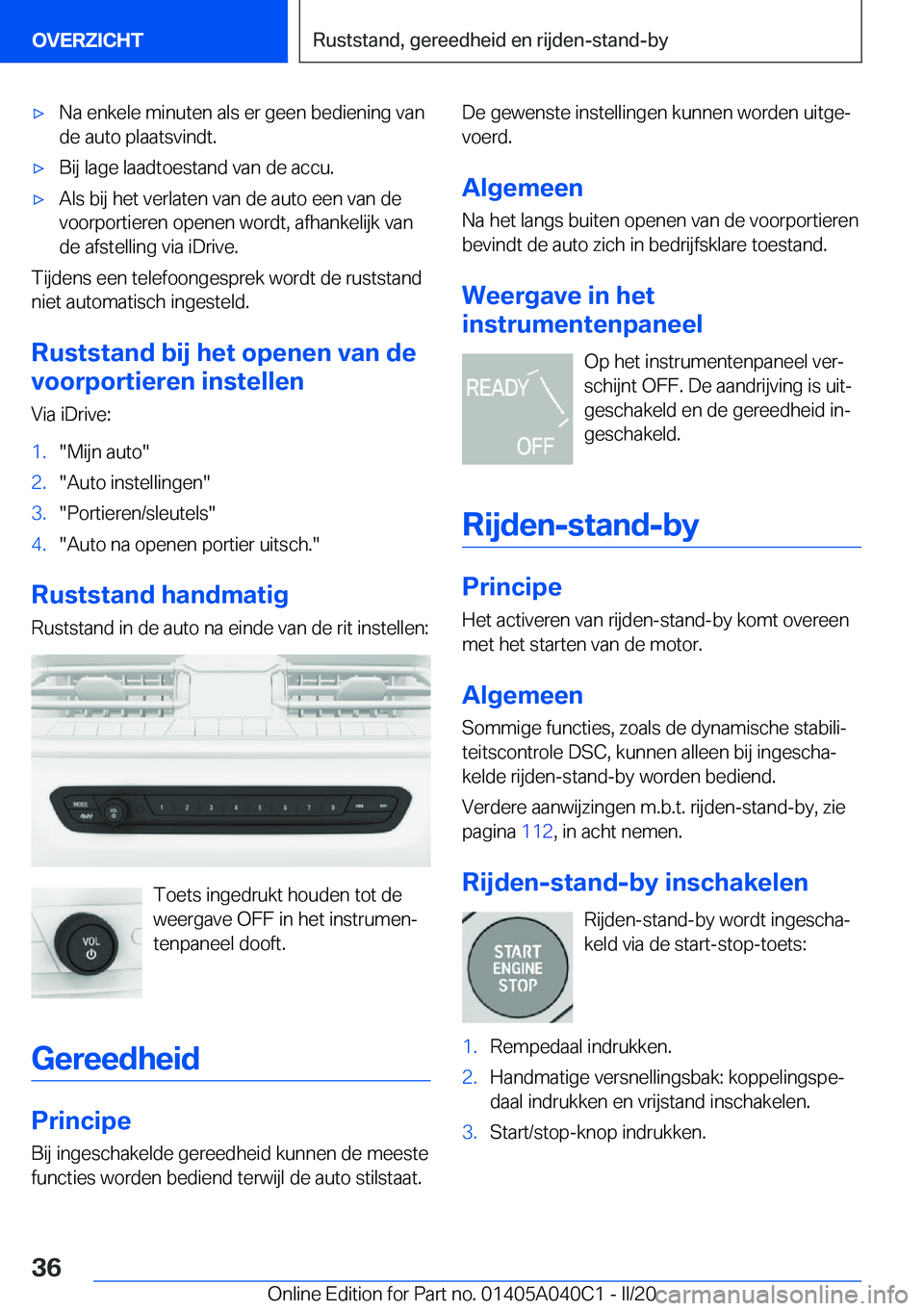 BMW Z4 2020  Instructieboekjes (in Dutch) 'x�N�a��e�n�k�e�l�e��m�i�n�u�t�e�n��a�l�s��e�r��g�e�e�n��b�e�d�i�e�n�i�n�g��v�a�n�d�e��a�u�t�o��p�l�a�a�t�s�v�i�n�d�t�.'x�B�i�j��l�a�g�e��l�a�a�d�t�o�e�s�t�a�n�d��v�a�n��d�e��a�c