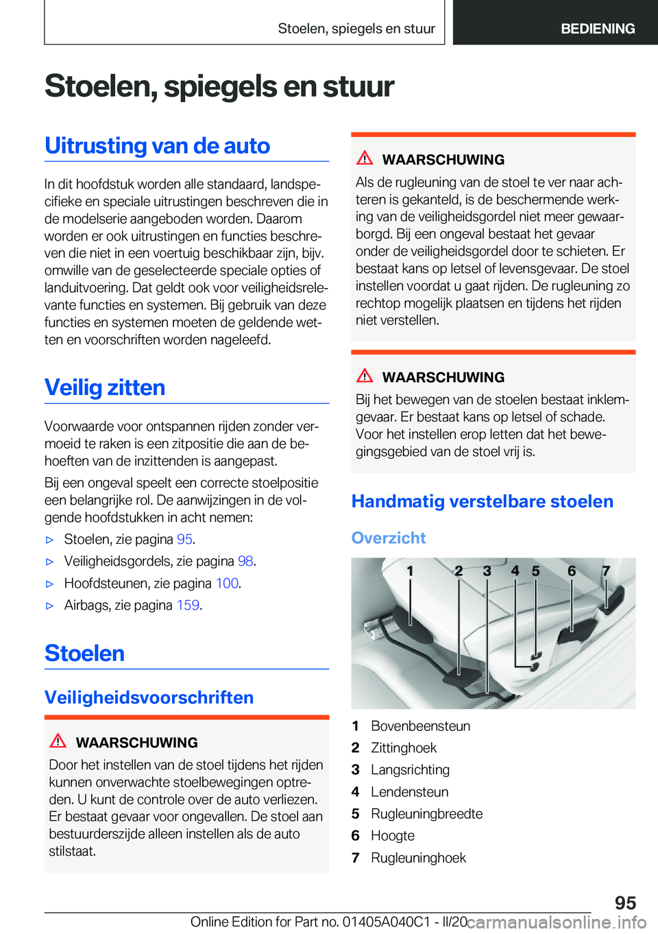 BMW Z4 2020  Instructieboekjes (in Dutch) �S�t�o�e�l�e�n�,��s�p�i�e�g�e�l�s��e�n��s�t�u�u�r�U�i�t�r�u�s�t�i�n�g��v�a�n��d�e��a�u�t�o
�I�n��d�i�t��h�o�o�f�d�s�t�u�k��w�o�r�d�e�n��a�l�l�e��s�t�a�n�d�a�a�r�d�,��l�a�n�d�s�p�ej�c�i�f�