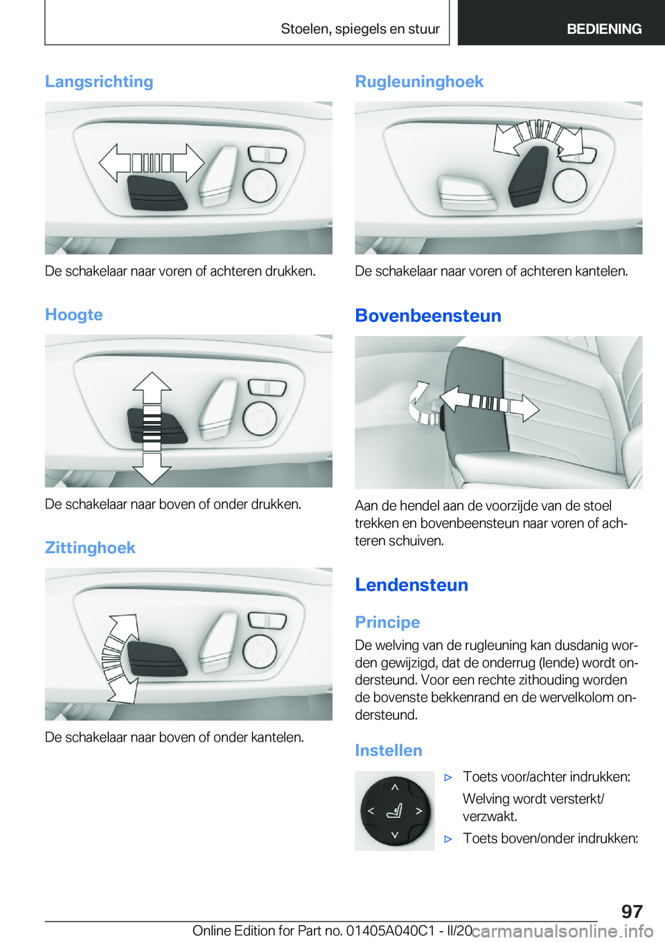 BMW Z4 2020  Instructieboekjes (in Dutch) �L�a�n�g�s�r�i�c�h�t�i�n�g
�D�e��s�c�h�a�k�e�l�a�a�r��n�a�a�r��v�o�r�e�n��o�f��a�c�h�t�e�r�e�n��d�r�u�k�k�e�n�.�H�o�o�g�t�e
�D�e��s�c�h�a�k�e�l�a�a�r��n�a�a�r��b�o�v�e�n��o�f��o�n�d�e�r��d