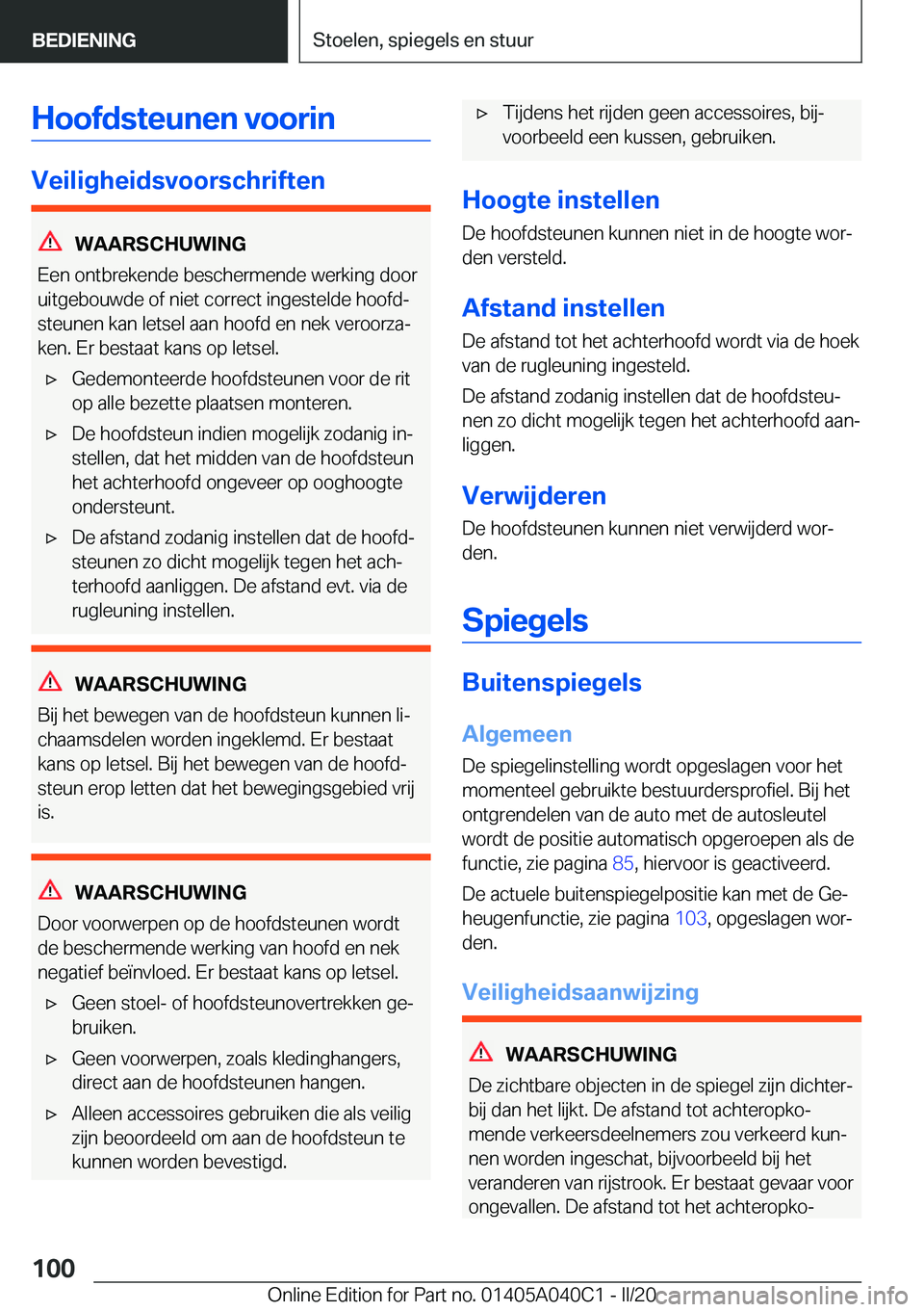 BMW Z4 2020  Instructieboekjes (in Dutch) �H�o�o�f�d�s�t�e�u�n�e�n��v�o�o�r�i�n
�V�e�i�l�i�g�h�e�i�d�s�v�o�o�r�s�c�h�r�i�f�t�e�n
�W�A�A�R�S�C�H�U�W�I�N�G
�E�e�n��o�n�t�b�r�e�k�e�n�d�e��b�e�s�c�h�e�r�m�e�n�d�e��w�e�r�k�i�n�g��d�o�o�r
�u�i