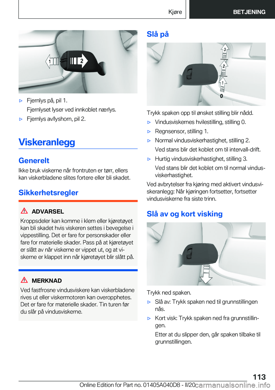 BMW Z4 2020  InstruksjonsbØker (in Norwegian) 'x�F�j�e�r�n�l�y�s��p�å�,��p�i�l��1�.
�F�j�e�r�n�l�y�s�e�t��l�y�s�e�r��v�e�d��i�n�n�k�o�b�l�e�t��n�æ�r�l�y�s�.'x�F�j�e�r�n�l�y�s��a�v�/�l�y�s�h�o�r�n�,��p�i�l��2�.
�V�i�s�k�e�r�a�n