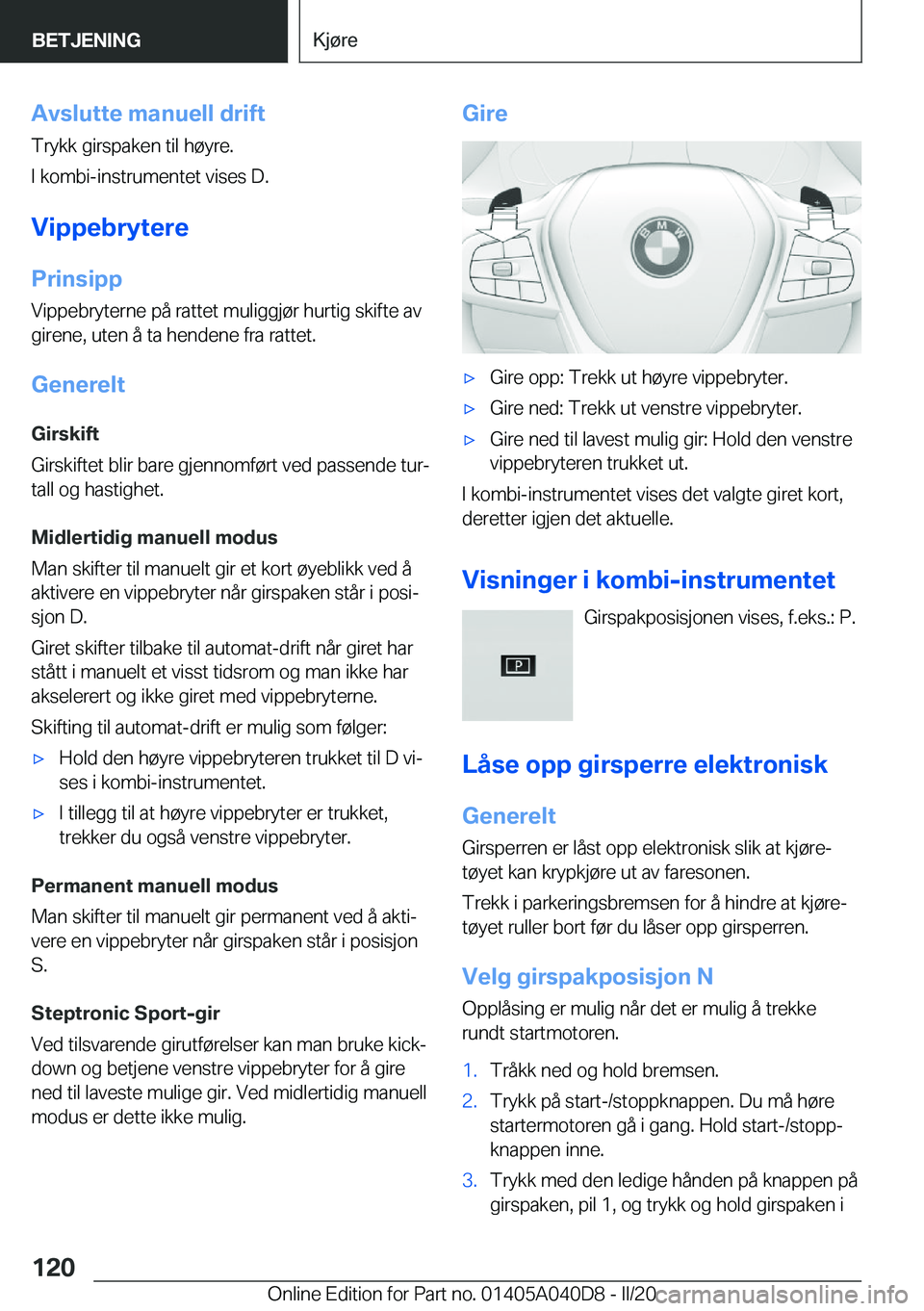 BMW Z4 2020  InstruksjonsbØker (in Norwegian) �A�v�s�l�u�t�t�e��m�a�n�u�e�l�l��d�r�i�f�t�T�r�y�k�k��g�i�r�s�p�a�k�e�n��t�i�l��h�