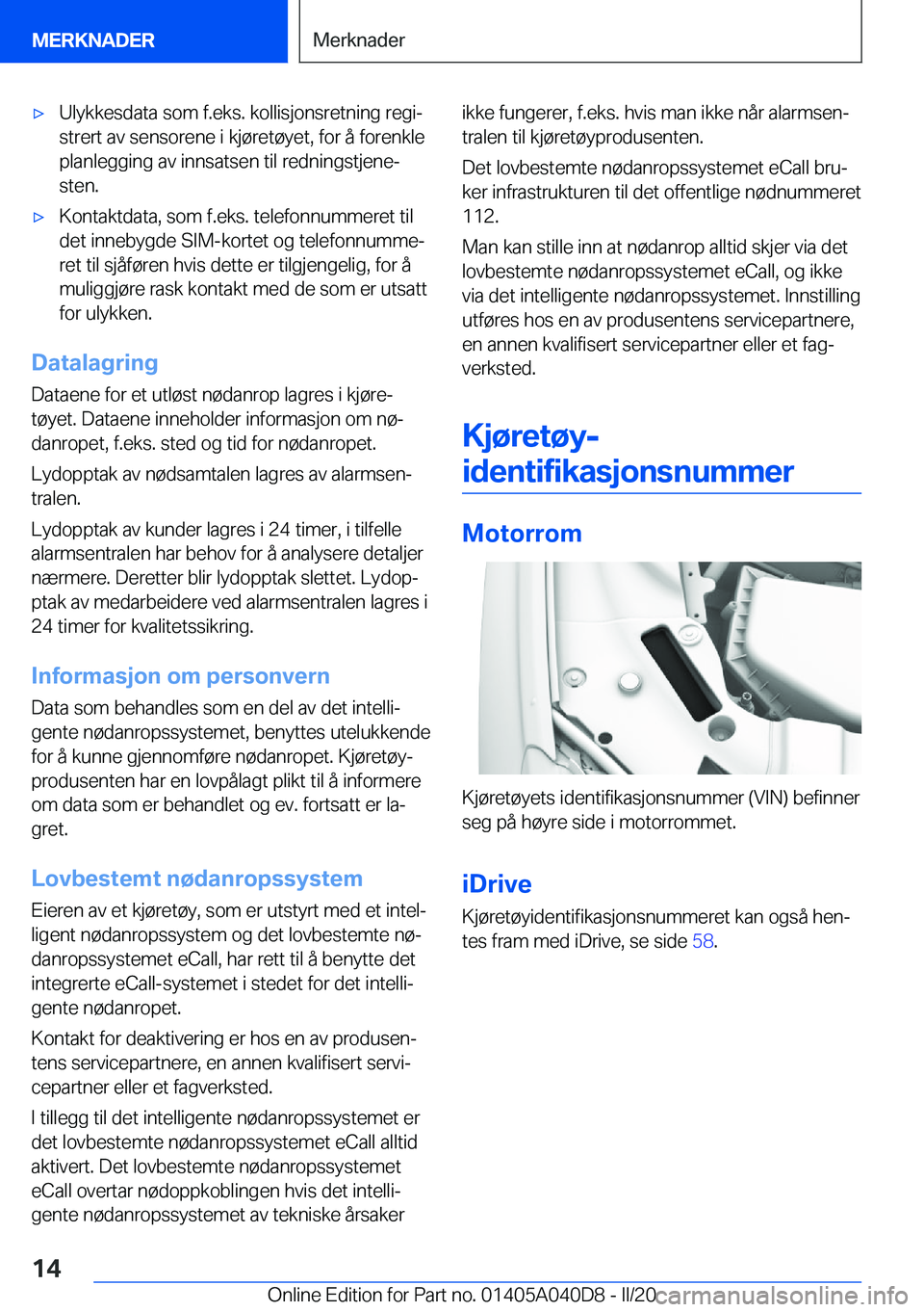 BMW Z4 2020  InstruksjonsbØker (in Norwegian) 'x�U�l�y�k�k�e�s�d�a�t�a��s�o�m��f�.�e�k�s�.��k�o�l�l�i�s�j�o�n�s�r�e�t�n�i�n�g��r�e�g�ij�s�t�r�e�r�t��a�v��s�e�n�s�o�r�e�n�e��i��k�j�
