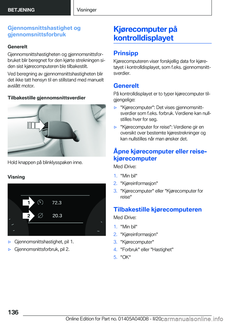 BMW Z4 2020  InstruksjonsbØker (in Norwegian) �G�j�e�n�n�o�m�s�n�i�t�t�s�h�a�s�t�i�g�h�e�t��o�g
�g�j�e�n�n�o�m�s�n�i�t�t�s�f�o�r�b�r�u�k
�G�e�n�e�r�e�l�t
�G�j�e�n�n�o�m�s�n�i�t�t�s�h�a�s�t�i�g�h�e�t�e�n��o�g��g�j�e�n�n�o�m�s�n�i�t�t�s�f�o�rj
