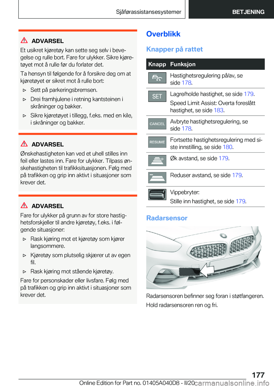 BMW Z4 2020  InstruksjonsbØker (in Norwegian) �A�D�V�A�R�S�E�L
�E�t��u�s�i�k�r�e�t��k�j�