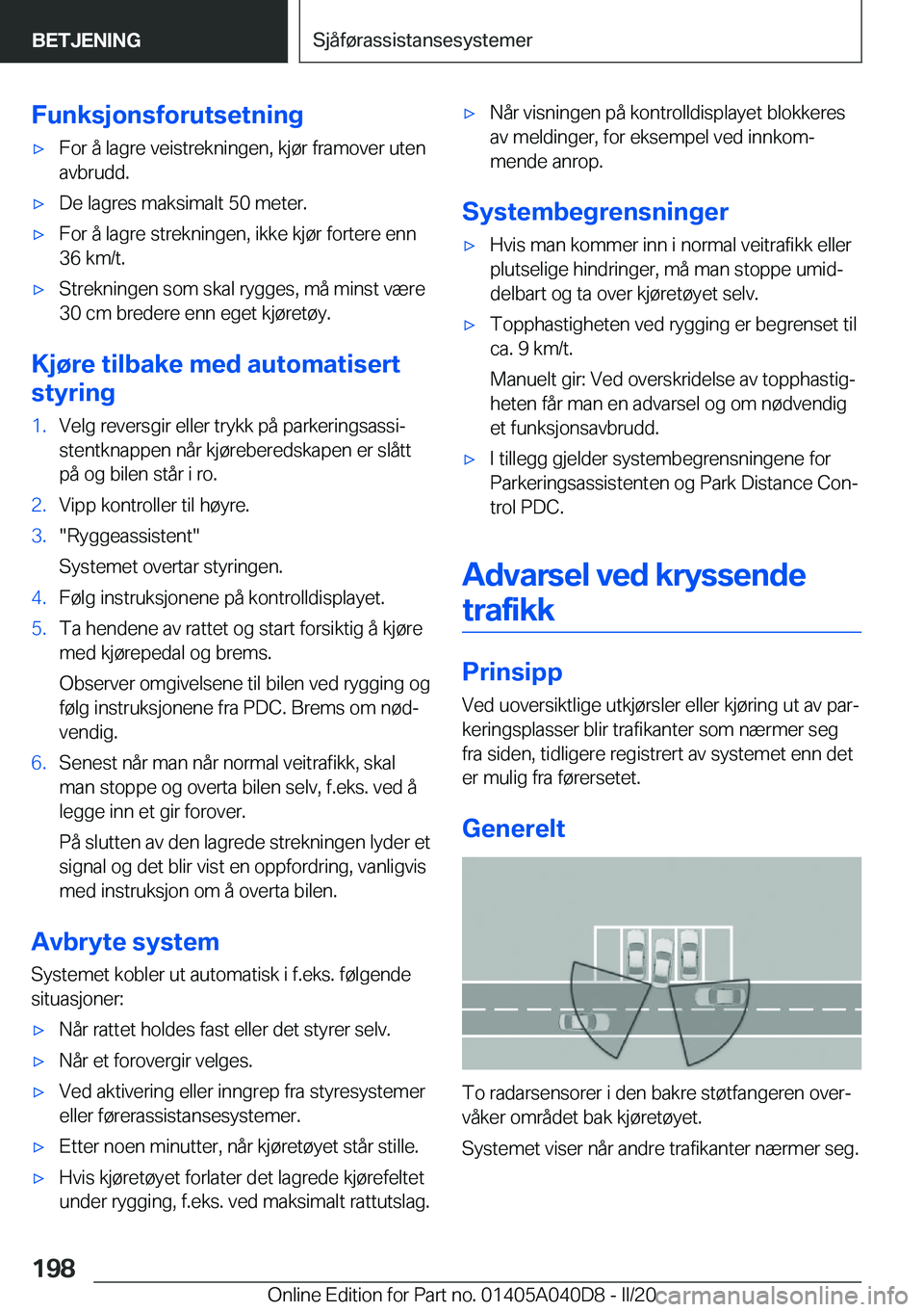BMW Z4 2020  InstruksjonsbØker (in Norwegian) �F�u�n�k�s�j�o�n�s�f�o�r�u�t�s�e�t�n�i�n�g'x�F�o�r��å��l�a�g�r�e��v�e�i�s�t�r�e�k�n�i�n�g�e�n�,��k�j�