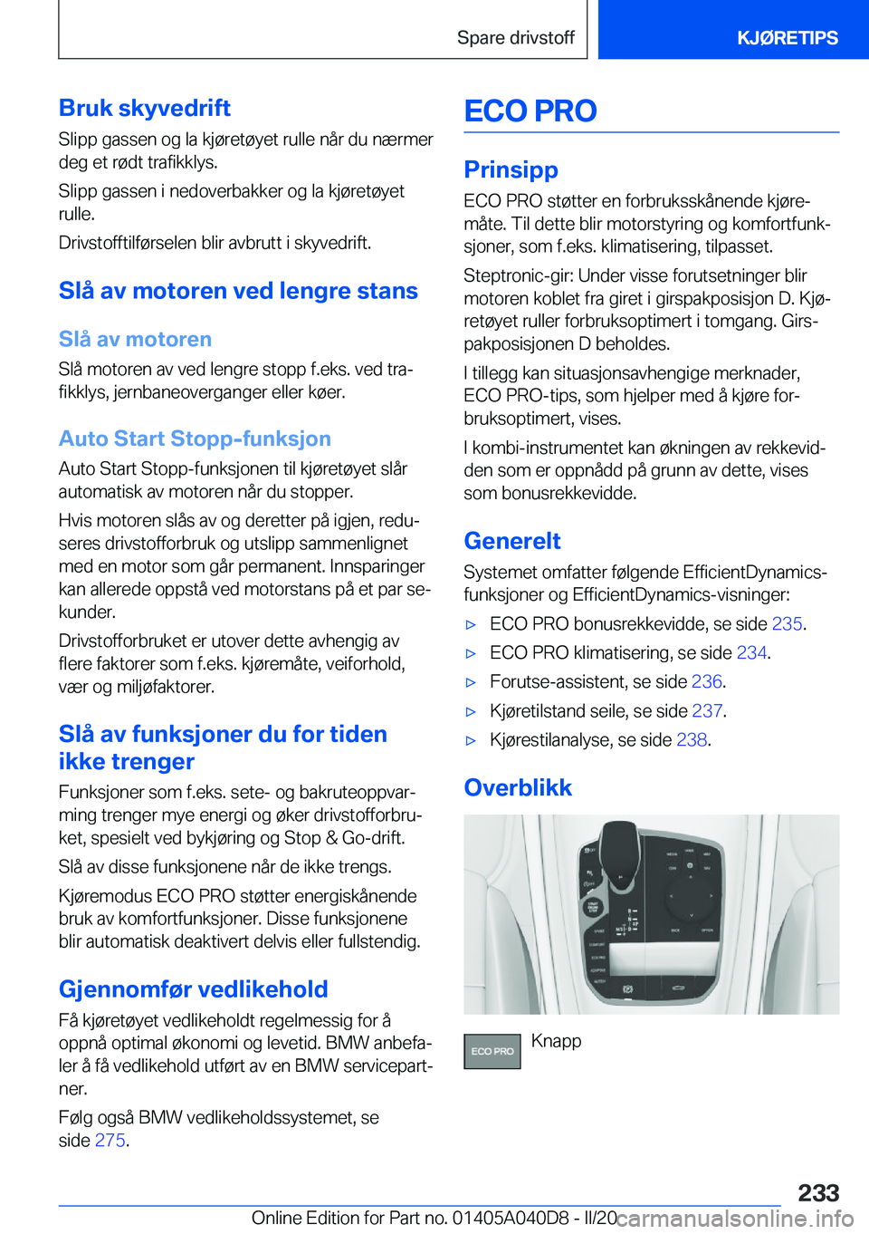 BMW Z4 2020  InstruksjonsbØker (in Norwegian) �B�r�u�k��s�k�y�v�e�d�r�i�f�t
�S�l�i�p�p��g�a�s�s�e�n��o�g��l�a��k�j�