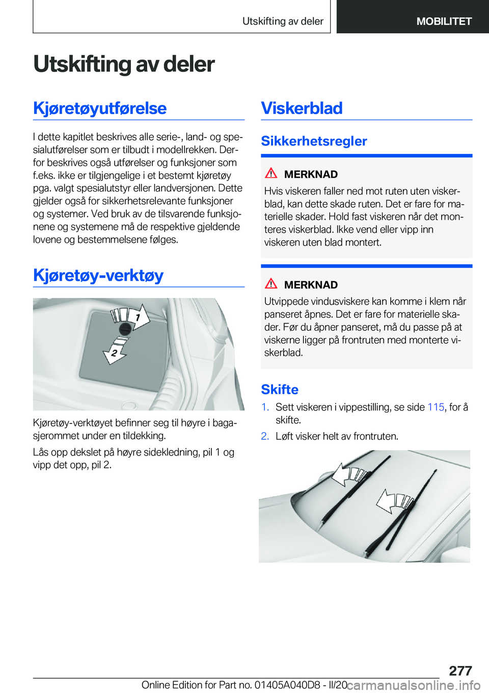 BMW Z4 2020  InstruksjonsbØker (in Norwegian) �U�t�s�k�i�f�t�i�n�g��a�v��d�e�l�e�r�K�j�