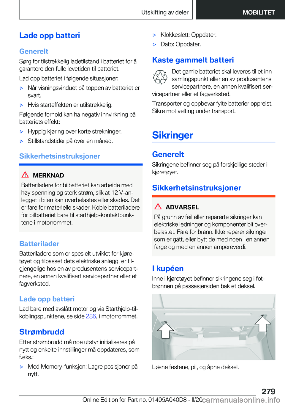 BMW Z4 2020  InstruksjonsbØker (in Norwegian) �L�a�d�e��o�p�p��b�a�t�t�e�r�i
�G�e�n�e�r�e�l�t
�S�