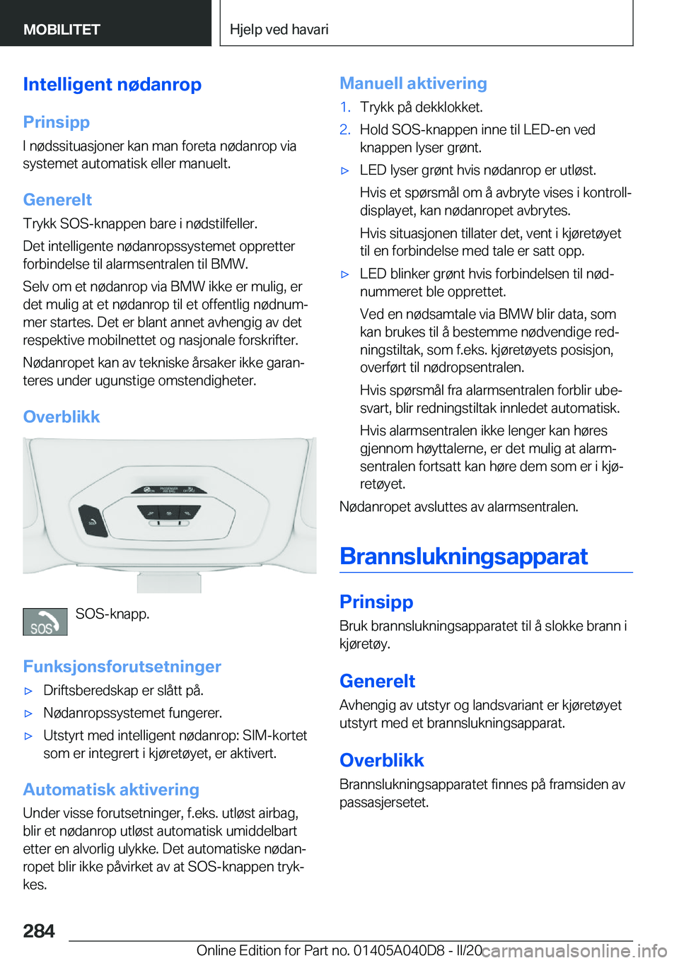 BMW Z4 2020  InstruksjonsbØker (in Norwegian) �I�n�t�e�l�l�i�g�e�n�t��n�