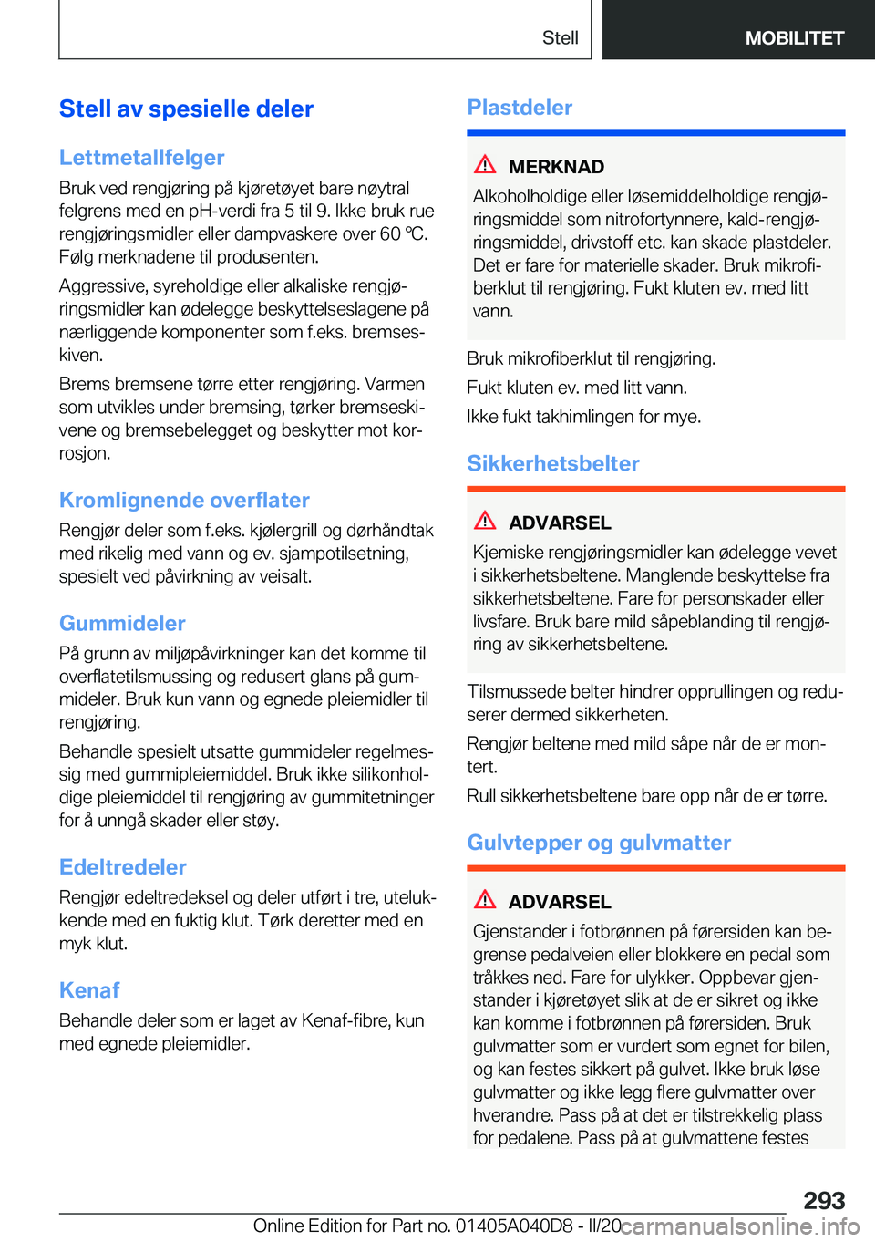 BMW Z4 2020  InstruksjonsbØker (in Norwegian) �S�t�e�l�l��a�v��s�p�e�s�i�e�l�l�e��d�e�l�e�r
�L�e�t�t�m�e�t�a�l�l�f�e�l�g�e�r �B�r�u�k��v�e�d��r�e�n�g�j�