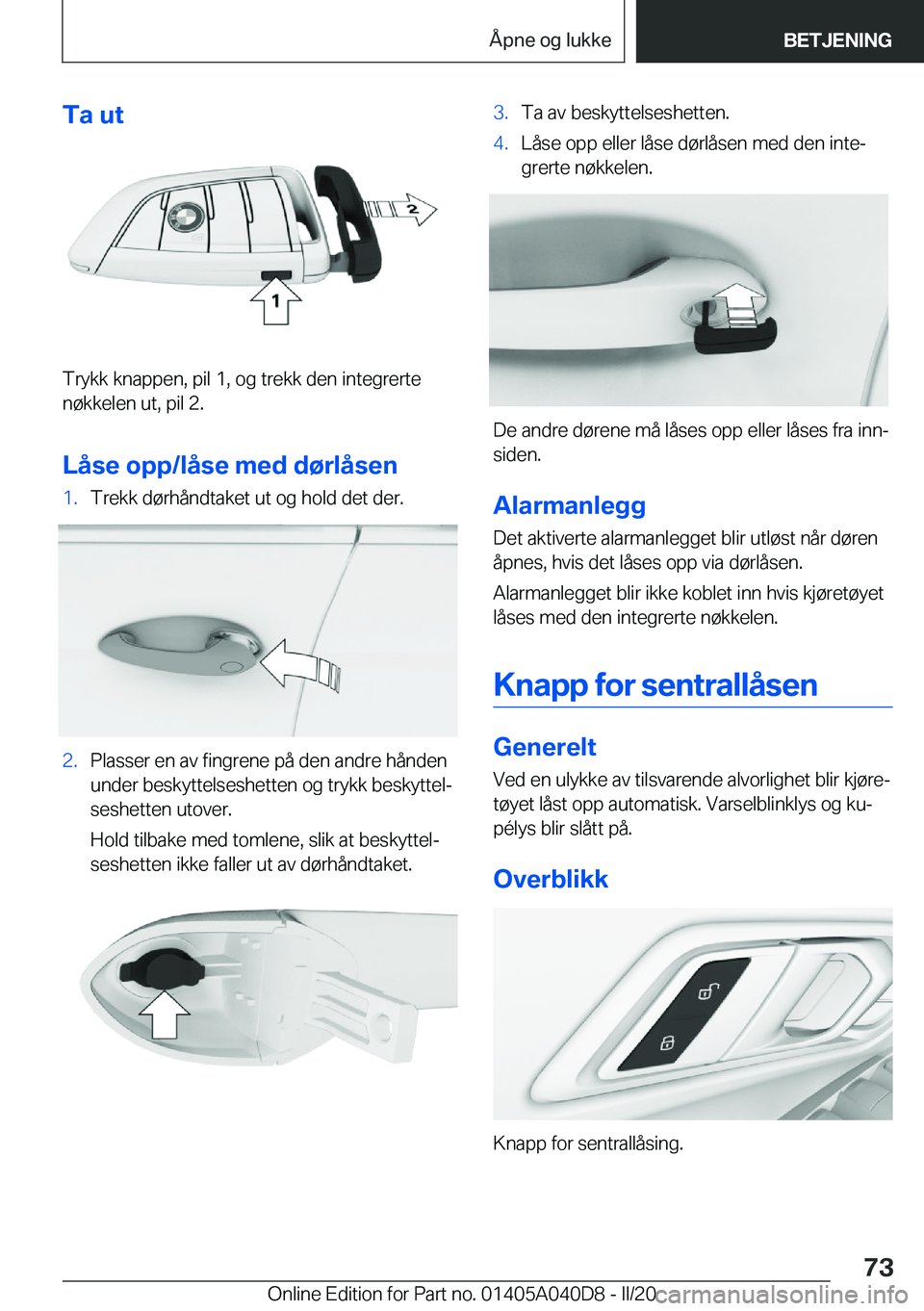 BMW Z4 2020  InstruksjonsbØker (in Norwegian) �T�a��u�t
�T�r�y�k�k��k�n�a�p�p�e�n�,��p�i�l��1�,��o�g��t�r�e�k�k��d�e�n��i�n�t�e�g�r�e�r�t�e�n�
