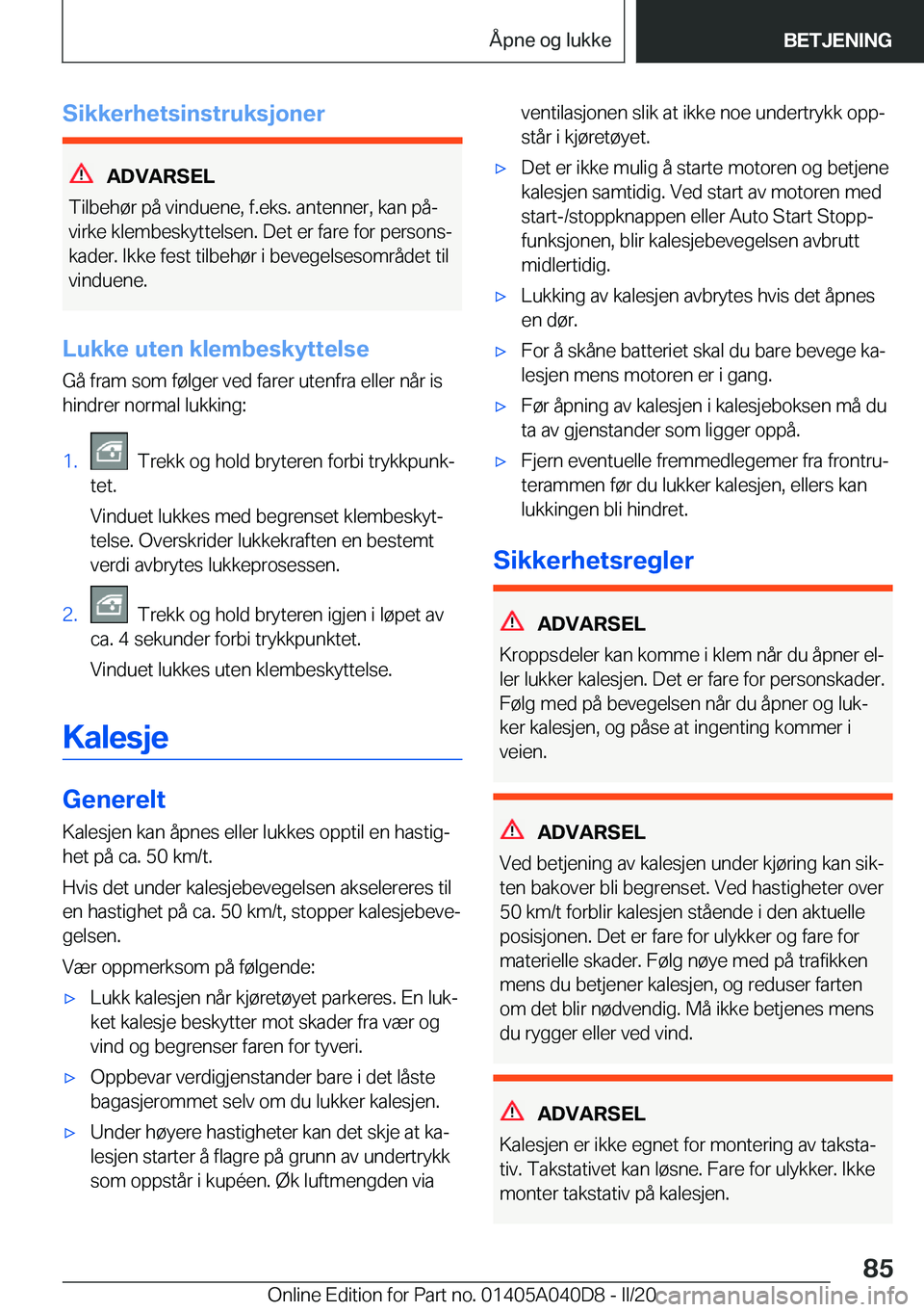 BMW Z4 2020  InstruksjonsbØker (in Norwegian) �S�i�k�k�e�r�h�e�t�s�i�n�s�t�r�u�k�s�j�o�n�e�r
�A�D�V�A�R�S�E�L
�T�i�l�b�e�h�