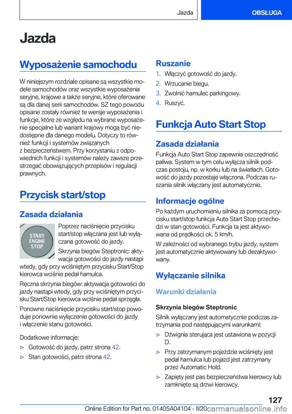 BMW Z4 2020  Instrukcja obsługi (in Polish) �J�a�z�d�a�W�y�p�o�s�a9�e�n�i�e��s�a�m�o�c�h�o�d�u
�W��n�i�n�i�e�j�s�z�y�m��r�o�z�d�z�i�a�l�e��o�p�i�s�a�n�e��s�