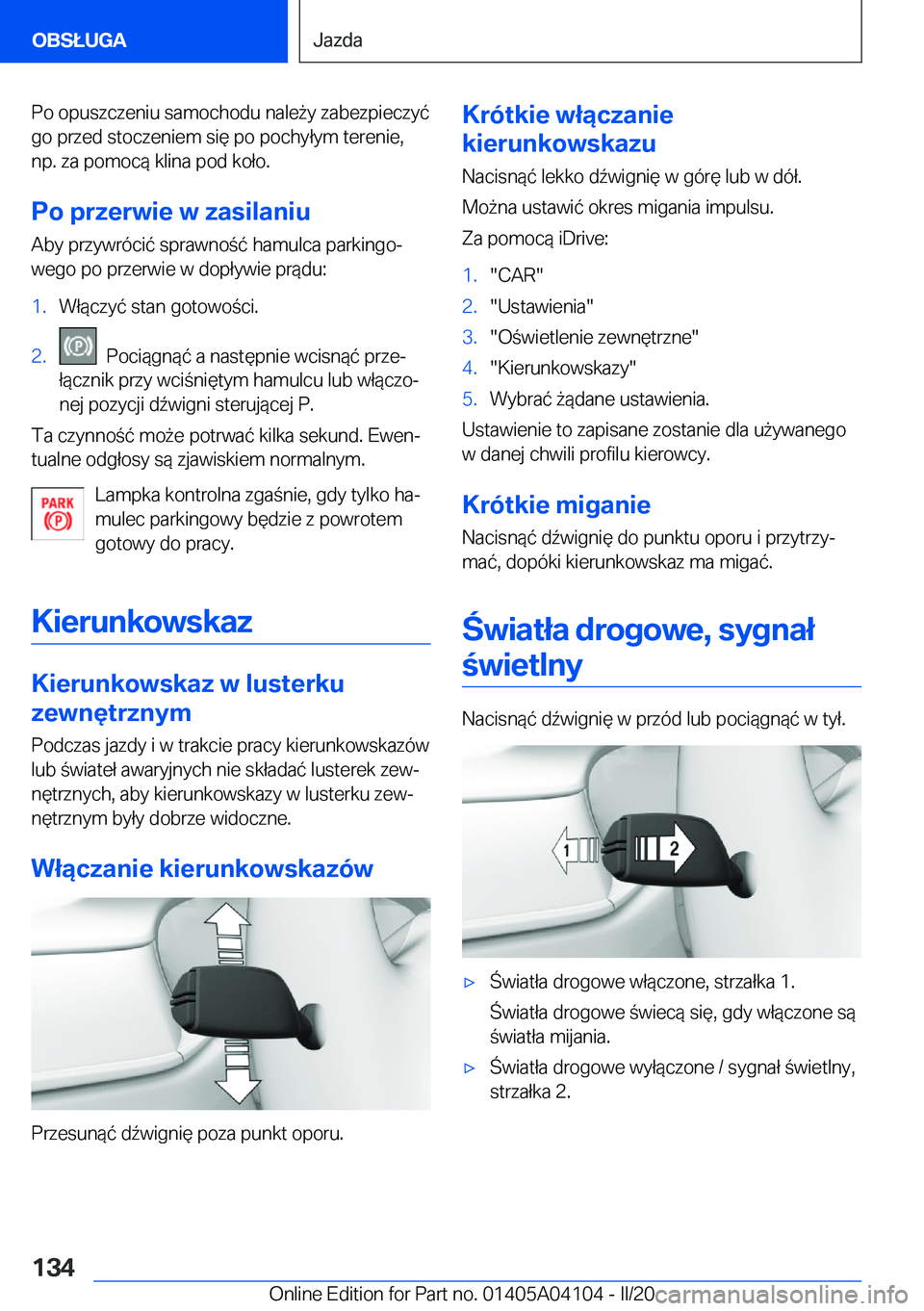 BMW Z4 2020  Instrukcja obsługi (in Polish) �P�o��o�p�u�s�z�c�z�e�n�i�u��s�a�m�o�c�h�o�d�u��n�a�l�e9�y��z�a�b�e�z�p�i�e�c�z�y�