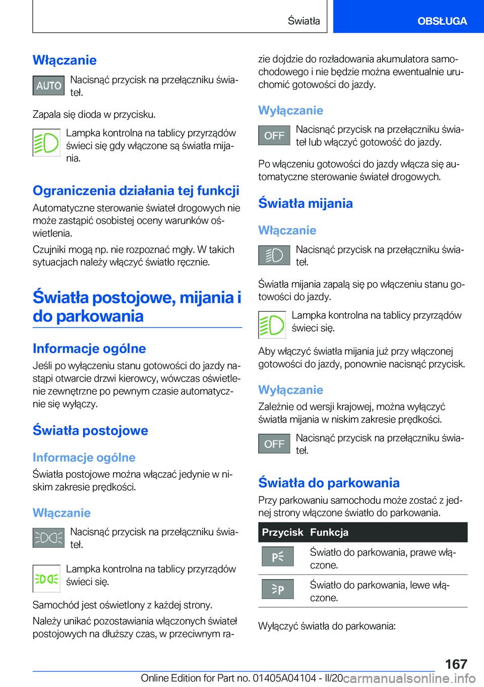 BMW Z4 2020  Instrukcja obsługi (in Polish) �W�ł�ą�c�z�a�n�i�e�N�a�c�i�s�n�