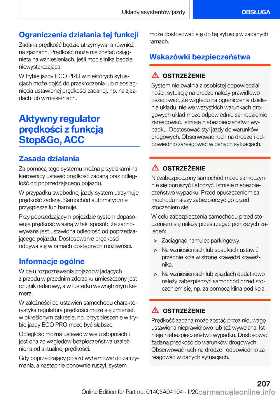 BMW Z4 2020  Instrukcja obsługi (in Polish) �O�g�r�a�n�i�c�z�e�n�i�a��d�z�i�a�ł�a�n�i�a��t�e�j��f�u�n�k�c�j�i
�Z�a�d�a�n�a��p�r�