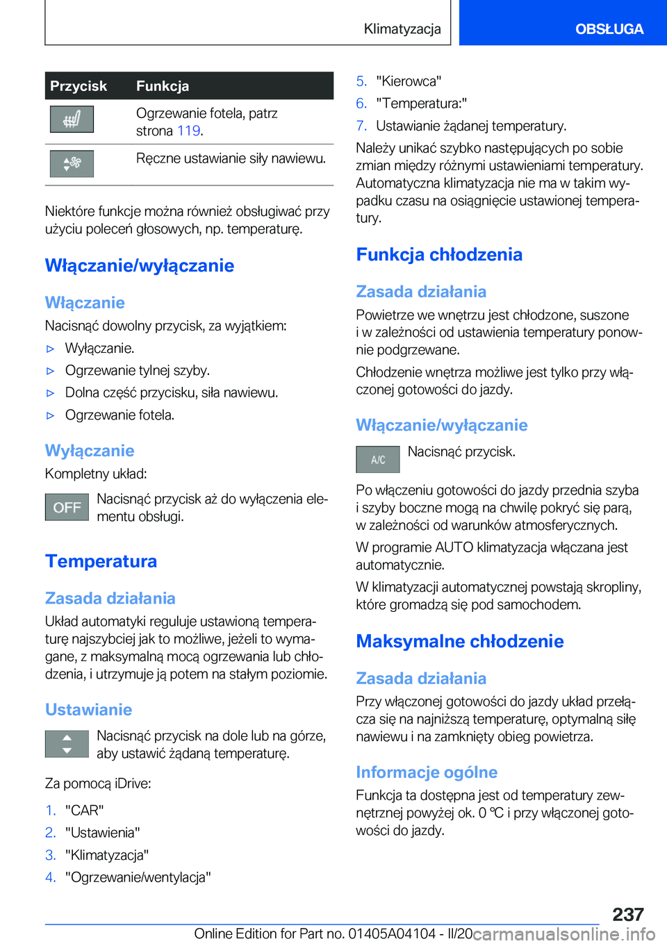 BMW Z4 2020  Instrukcja obsługi (in Polish) �P�r�z�y�c�i�s�k�F�u�n�k�c�j�a�O�g�r�z�e�w�a�n�i�e��f�o�t�e�l�a�,��p�a�t�r�z
�s�t�r�o�n�a� �1�1�9�.�R�