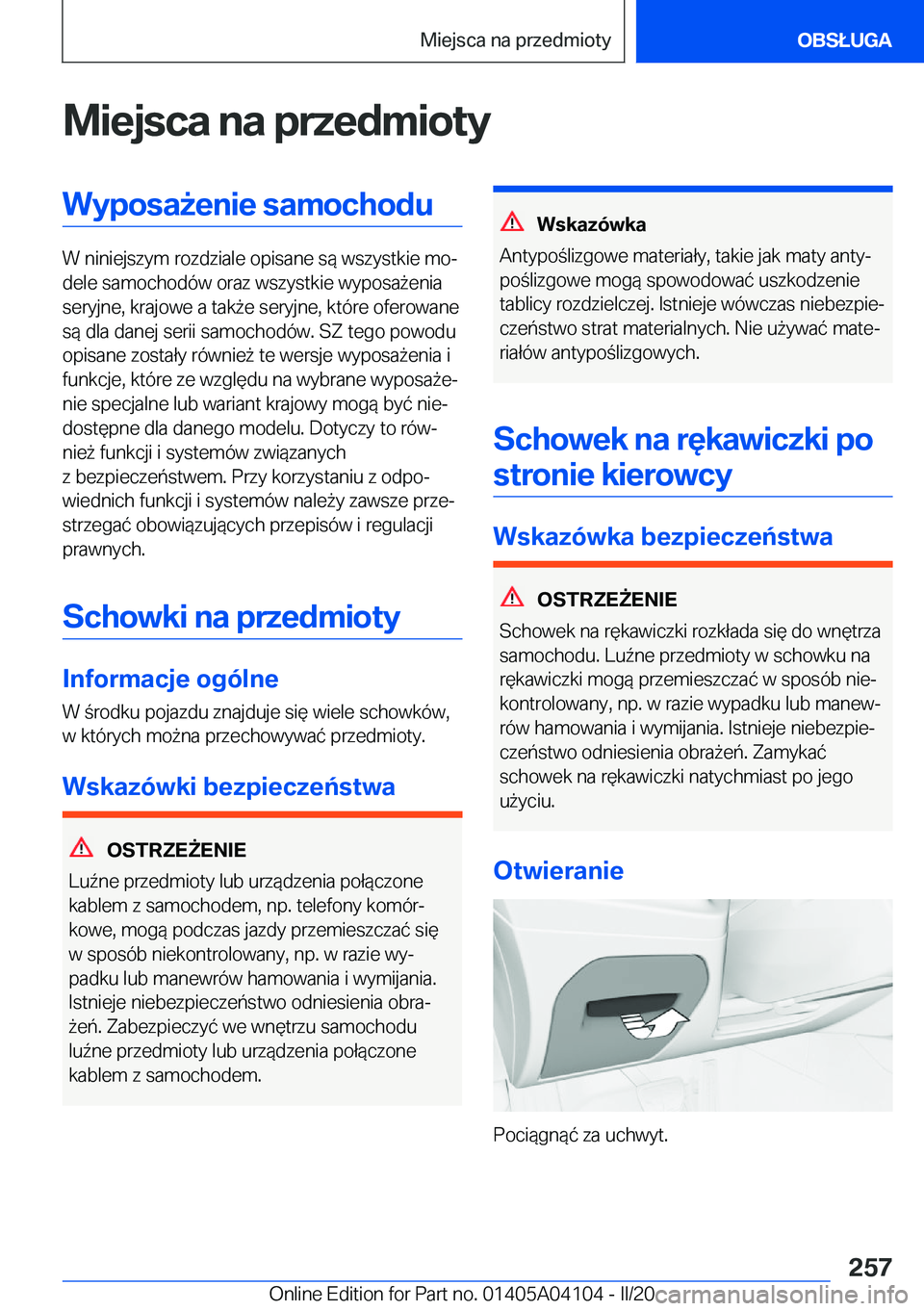 BMW Z4 2020  Instrukcja obsługi (in Polish) �M�i�e�j�s�c�a��n�a��p�r�z�e�d�m�i�o�t�y�W�y�p�o�s�a9�e�n�i�e��s�a�m�o�c�h�o�d�u
�W��n�i�n�i�e�j�s�z�y�m��r�o�z�d�z�i�a�l�e��o�p�i�s�a�n�e��s�