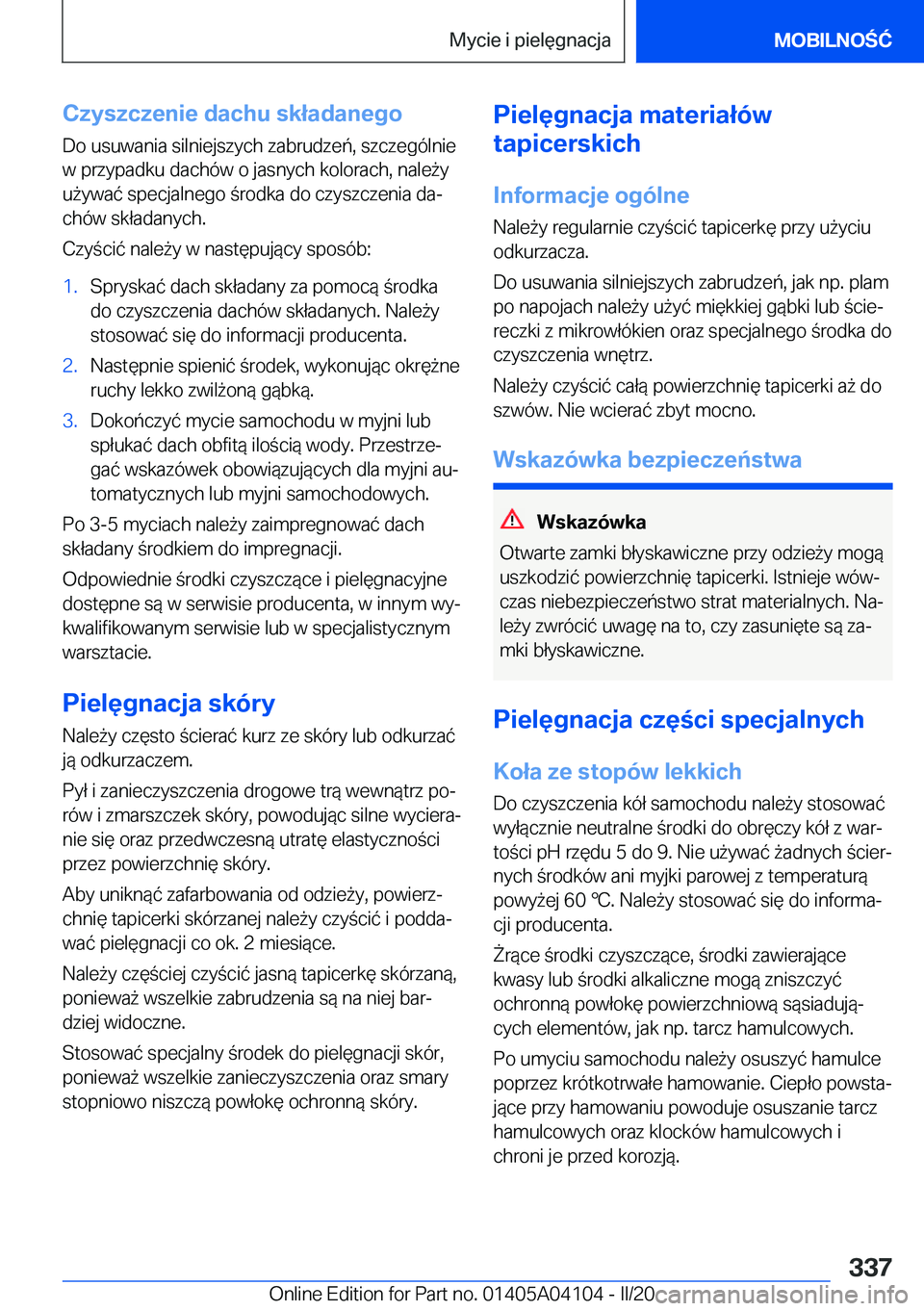 BMW Z4 2020  Instrukcja obsługi (in Polish) �C�z�y�s�z�c�z�e�n�i�e��d�a�c�h�u��s�k�ł�a�d�a�n�e�g�o�D�o��u�s�u�w�a�n�i�a��s�i�l�n�i�e�j�s�z�y�c�h��z�a�b�r�u�d�z�e�