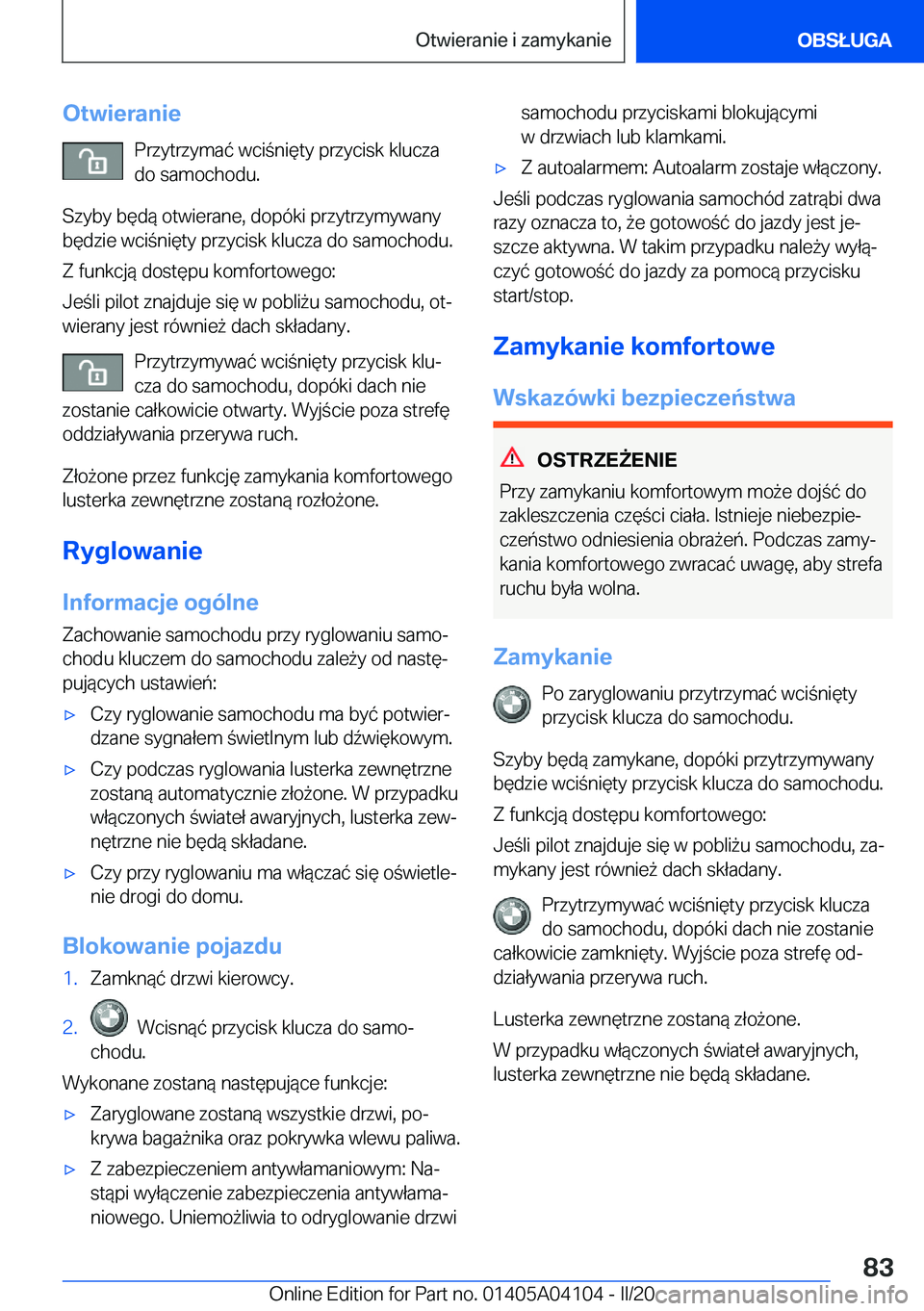 BMW Z4 2020  Instrukcja obsługi (in Polish) �O�t�w�i�e�r�a�n�i�e�P�r�z�y�t�r�z�y�m�a�