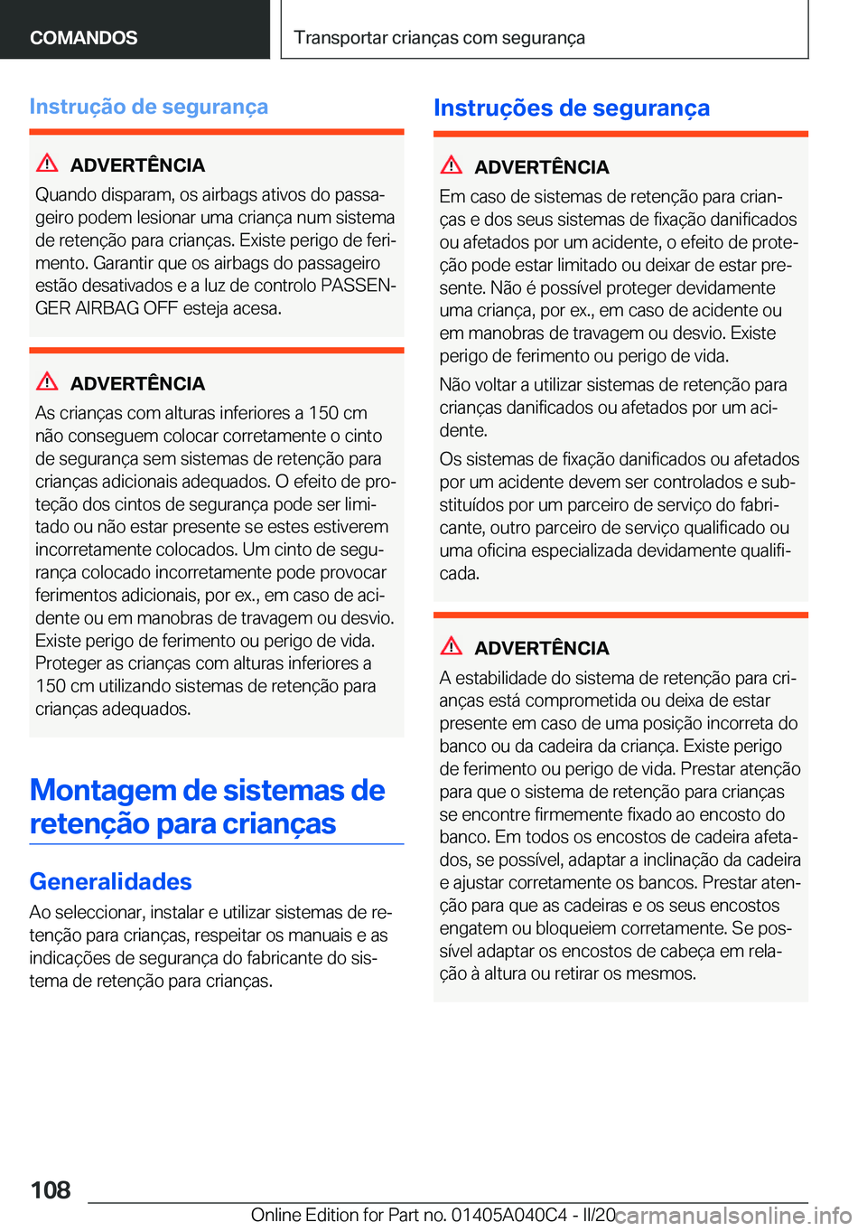 BMW Z4 2020  Manual do condutor (in Portuguese) �I�n�s�t�r�u�