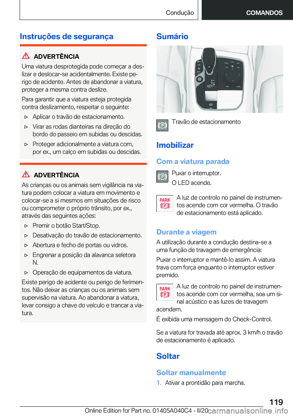 BMW Z4 2020  Manual do condutor (in Portuguese) �I�n�s�t�r�u�