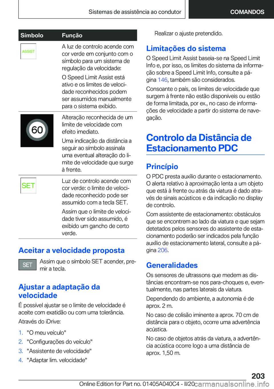 BMW Z4 2020  Manual do condutor (in Portuguese) �S�