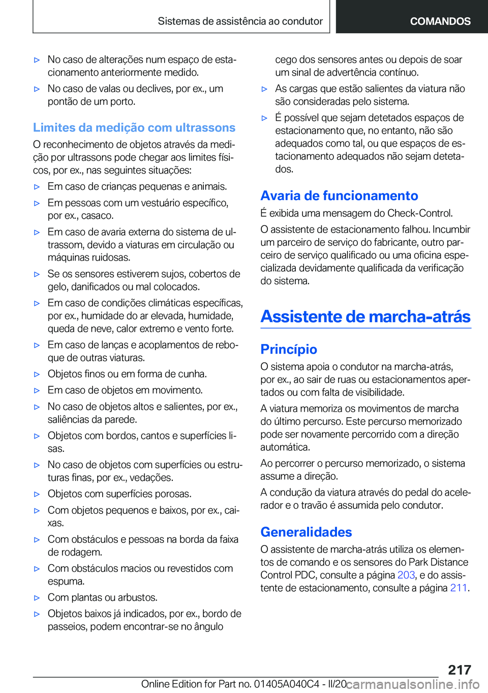 BMW Z4 2020  Manual do condutor (in Portuguese) 'x�N�o��c�a�s�o��d�e��a�l�t�e�r�a�