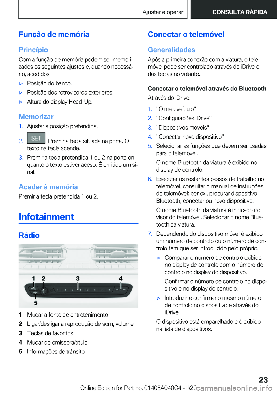 BMW Z4 2020  Manual do condutor (in Portuguese) �F�u�n�