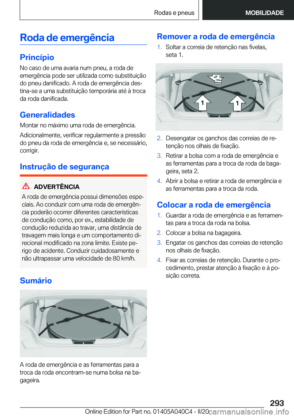 BMW Z4 2020  Manual do condutor (in Portuguese) �R�o�d�a��d�e��e�m�e�r�g�ê�n�c�i�a
�P�r�i�n�c�