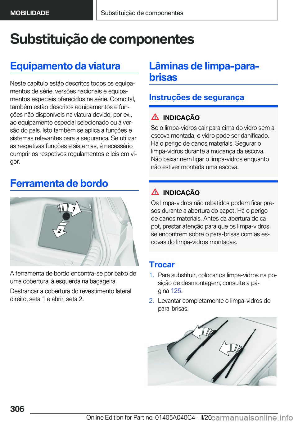 BMW Z4 2020  Manual do condutor (in Portuguese) �S�u�b�s�t�i�t�u�i�
